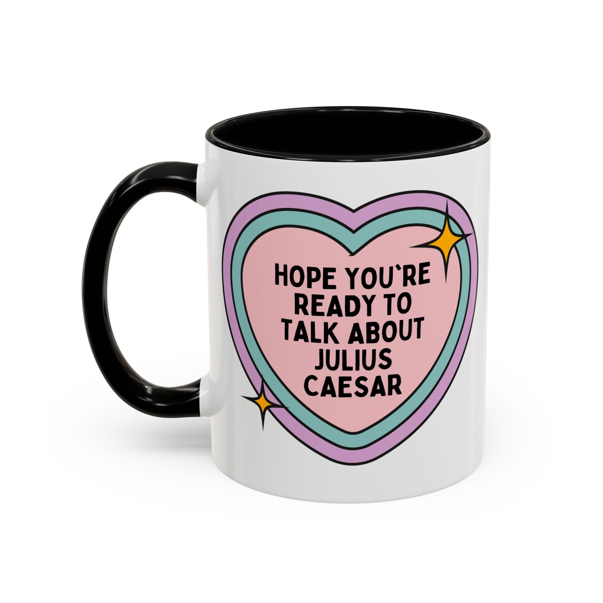 Hope You're Ready to Talk About Julius Caesar Coffee Mug: Ancient Roman History Gift, Funny Saying Mug for History Buff, Roman Empire World History Present - Opal and June