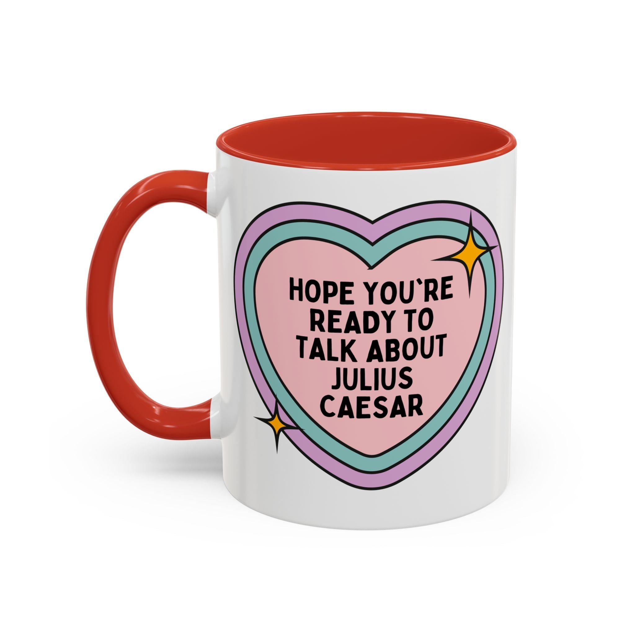 Hope You're Ready to Talk About Julius Caesar Coffee Mug: Ancient Roman History Gift, Funny Saying Mug for History Buff, Roman Empire World History Present - Opal and June