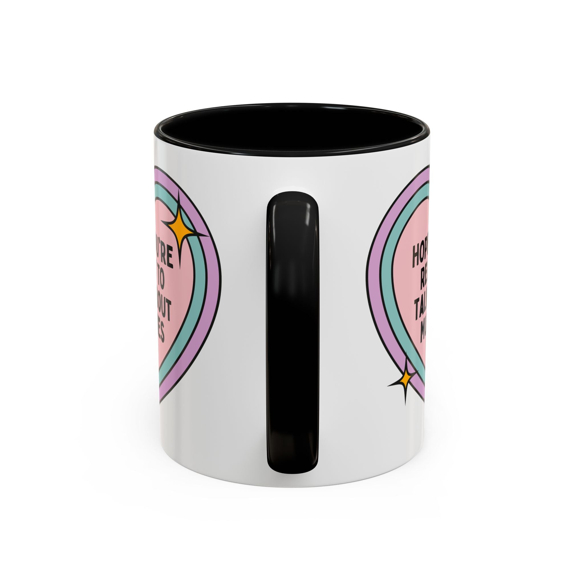 Hope You're Ready to Talk About Mummies Coffee Mug: Egyptian History Lover Mug for Historian Who Loves Mummies, Funny Saying World History Gift, Ancient History Professor - Opal and June