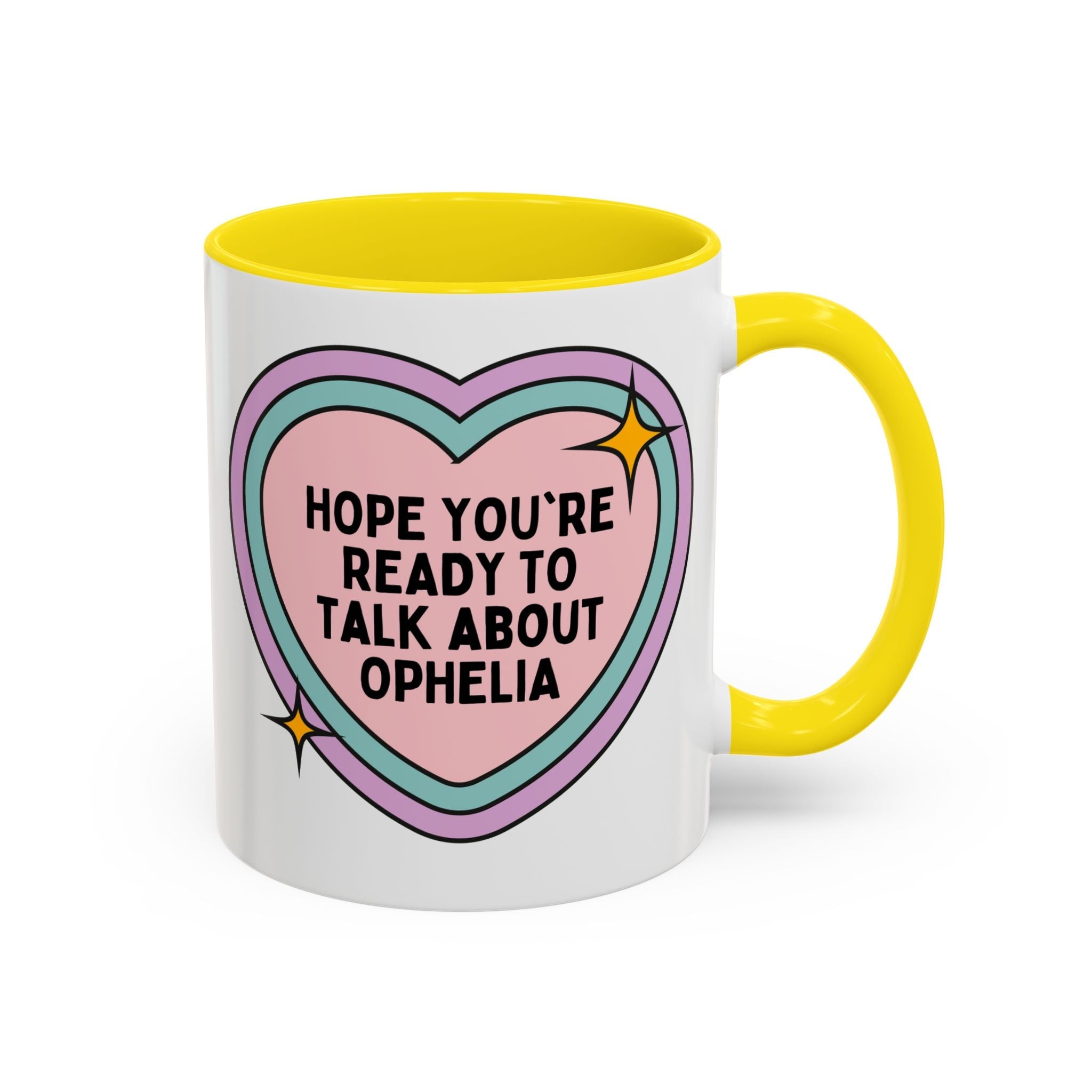 Hope You're Ready to Talk About Ophelia Coffee Mug: William Shakespeare 11 Oz Mug for Bookworm Who Loves Hamlet, 16th Century Classic Literature, English Teacher or Professor Gift - Opal and June