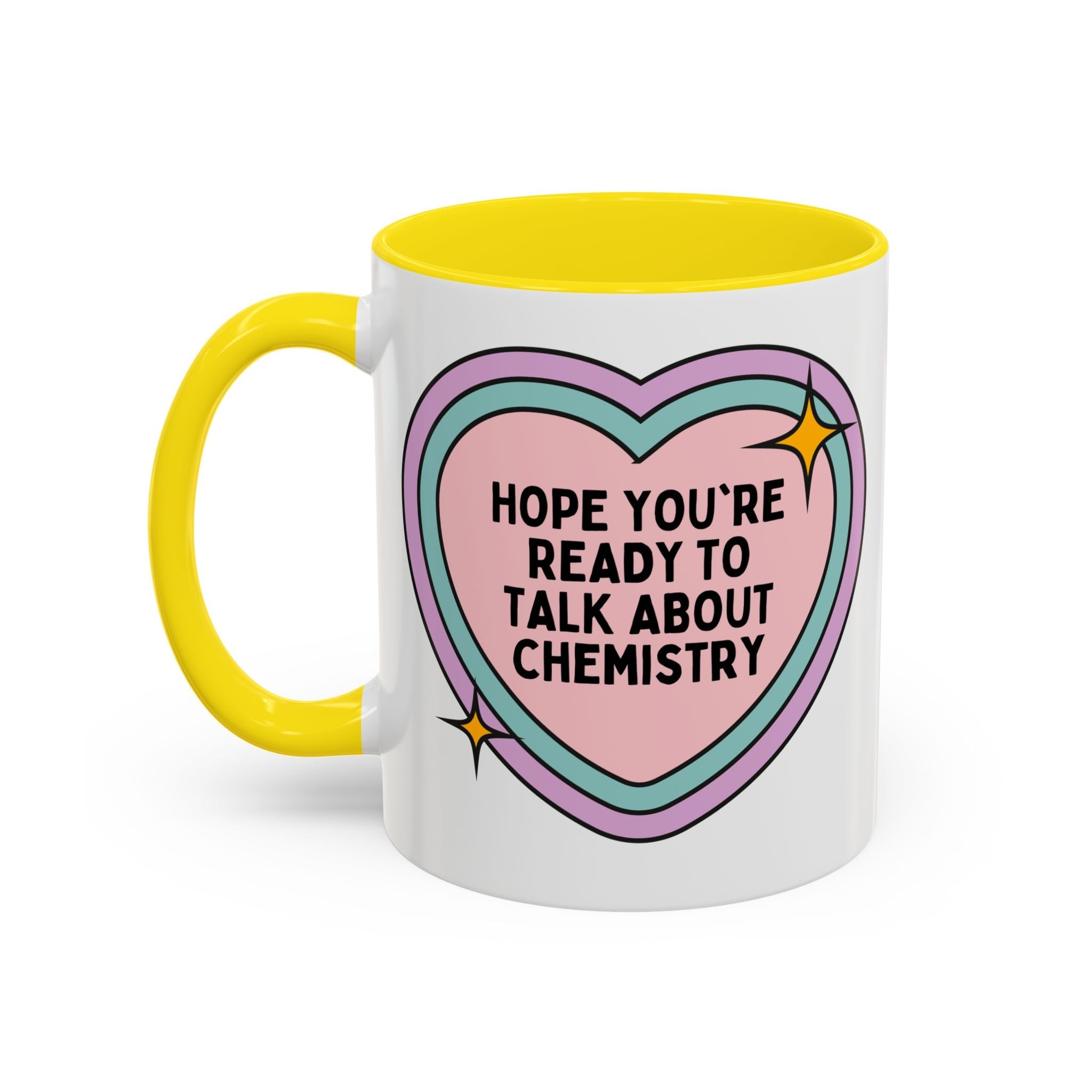 Hope You're Ready to Talk About Science Coffee Mug: Chemistry Teacher Gift for Science Department, Matching Science Department Teacher 11 Oz Mug - Opal and June