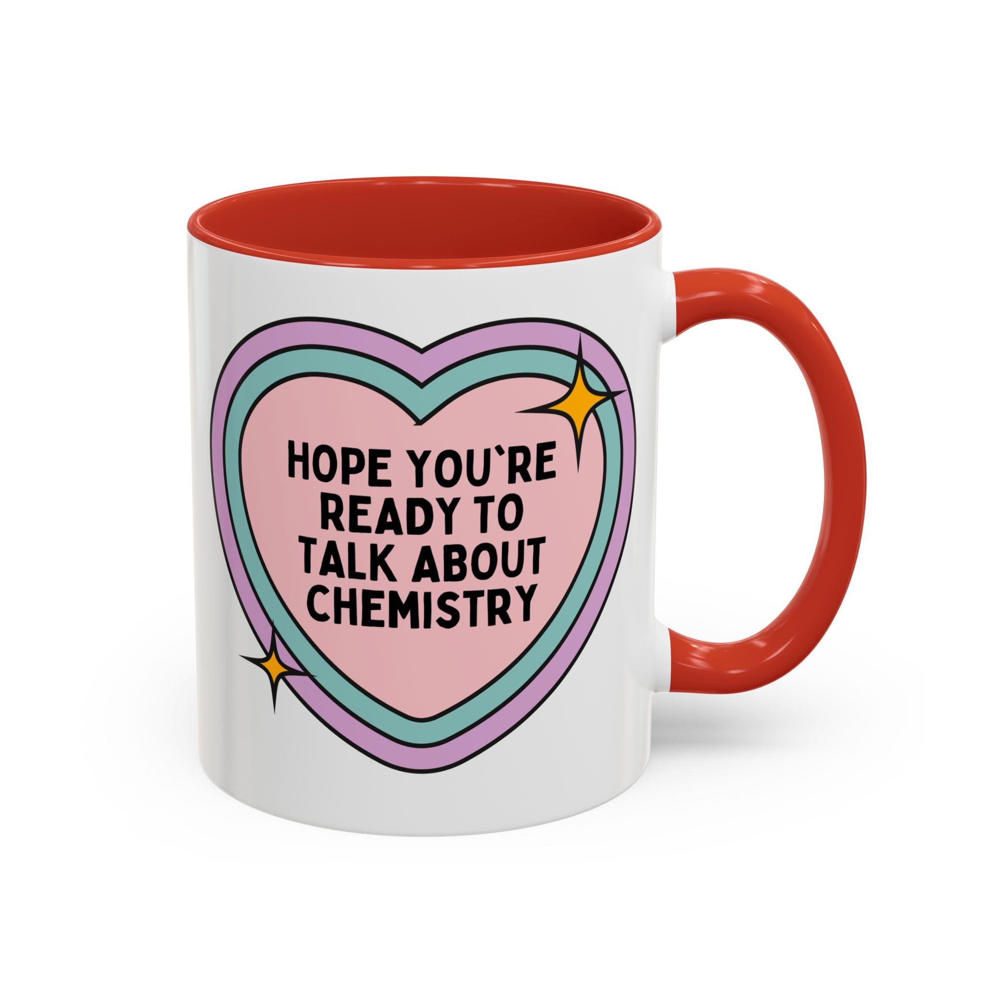 Hope You're Ready to Talk About Science Coffee Mug: Chemistry Teacher Gift for Science Department, Matching Science Department Teacher 11 Oz Mug - Opal and June