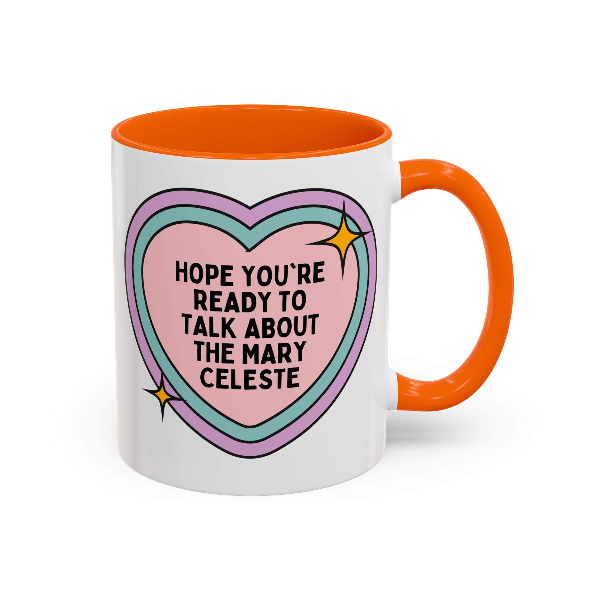 Hope You're Ready to Talk About the Mary Celeste Coffee Mug: 19th Century American History, Historical Disasters Mystery Lover History Buff Gift - Opal and June