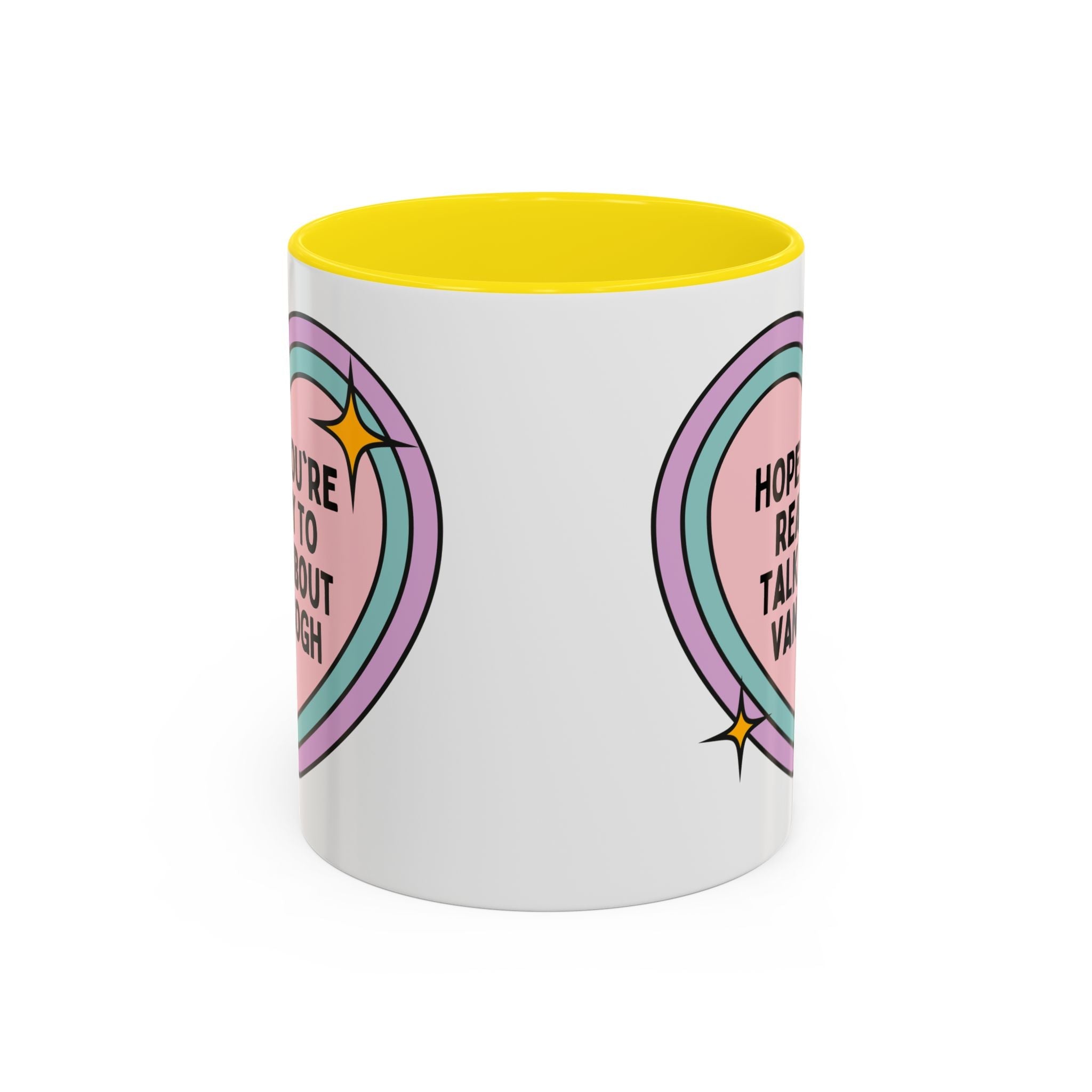 Hope You're Ready to Talk About Vincent Van Gogh Coffee Mug, European Art Historian, Humanities Major Gift, Funny 19th Century Post - Impressionist Artist - Opal and June