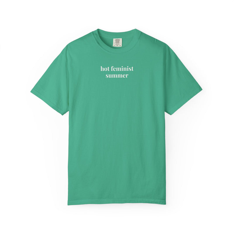 Hot Feminist Summer Tee Shirt - Opal and June