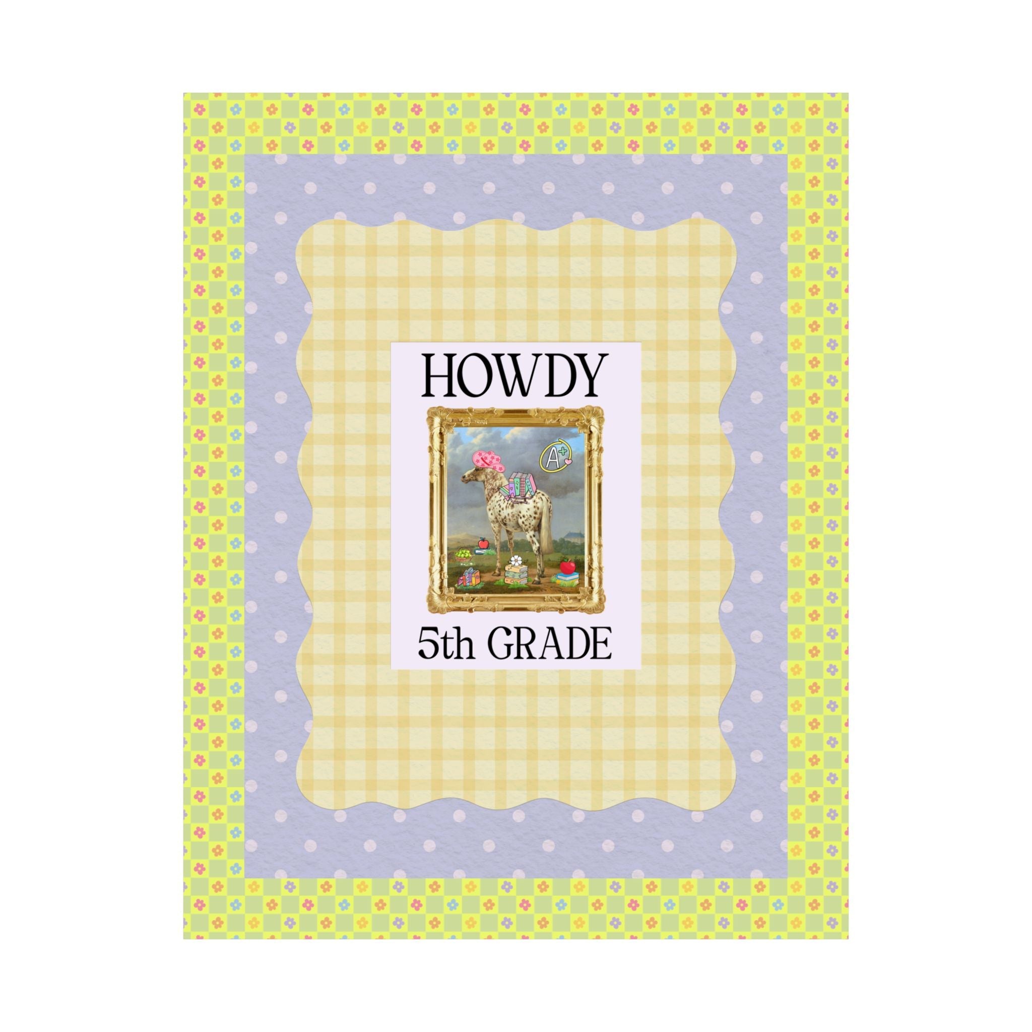 Howdy Fifth Grade Teacher Poster Print - Opal and June