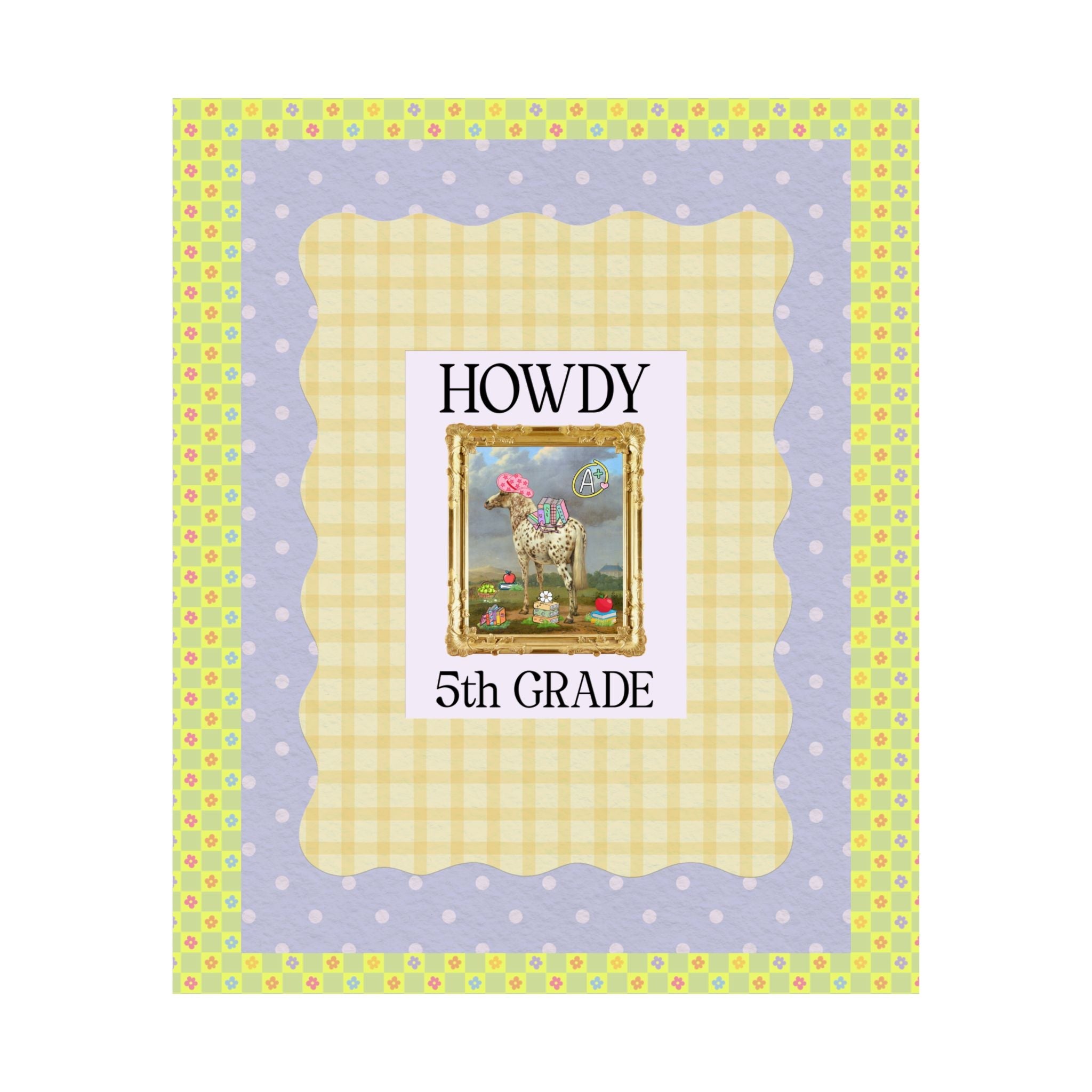 Howdy Fifth Grade Teacher Poster Print - Opal and June
