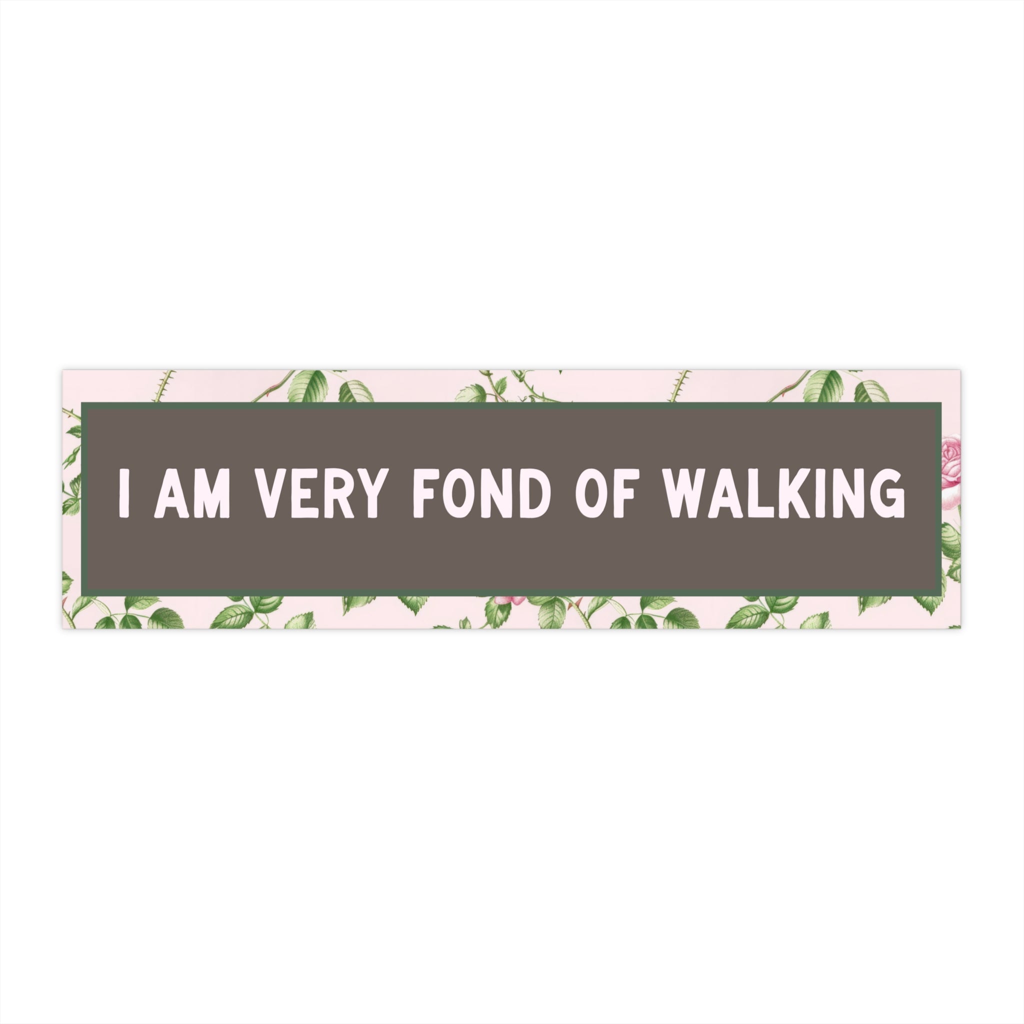 I am Very Fond of Walking - Opal and June
