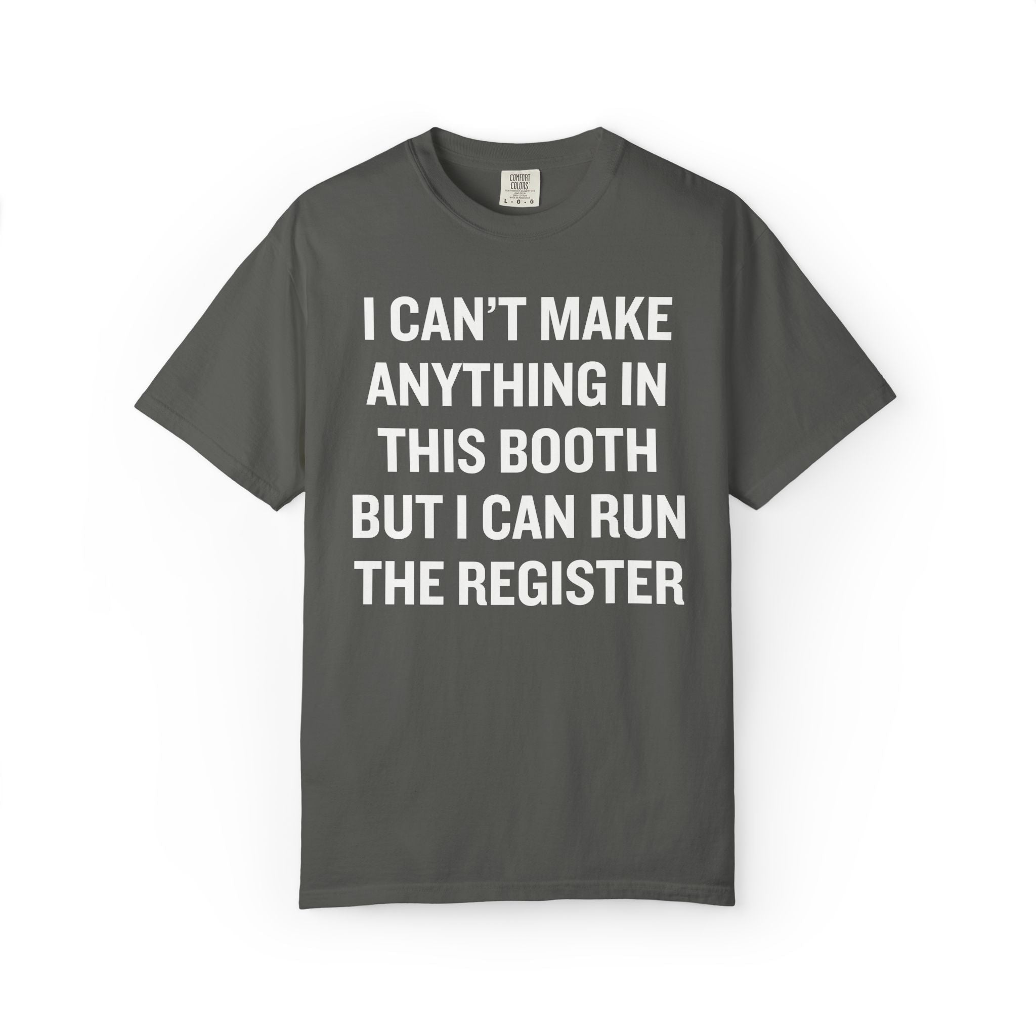I Can't Make Anything in This Booth Tee - Opal and June