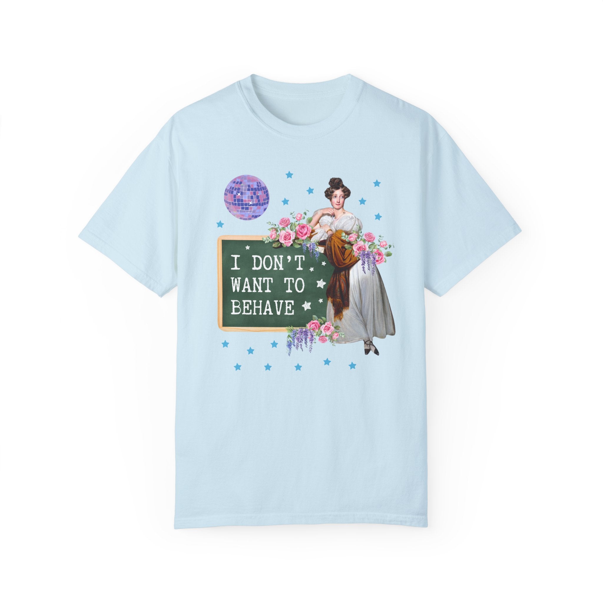 I Don't Want to Behave Tee - Opal and June