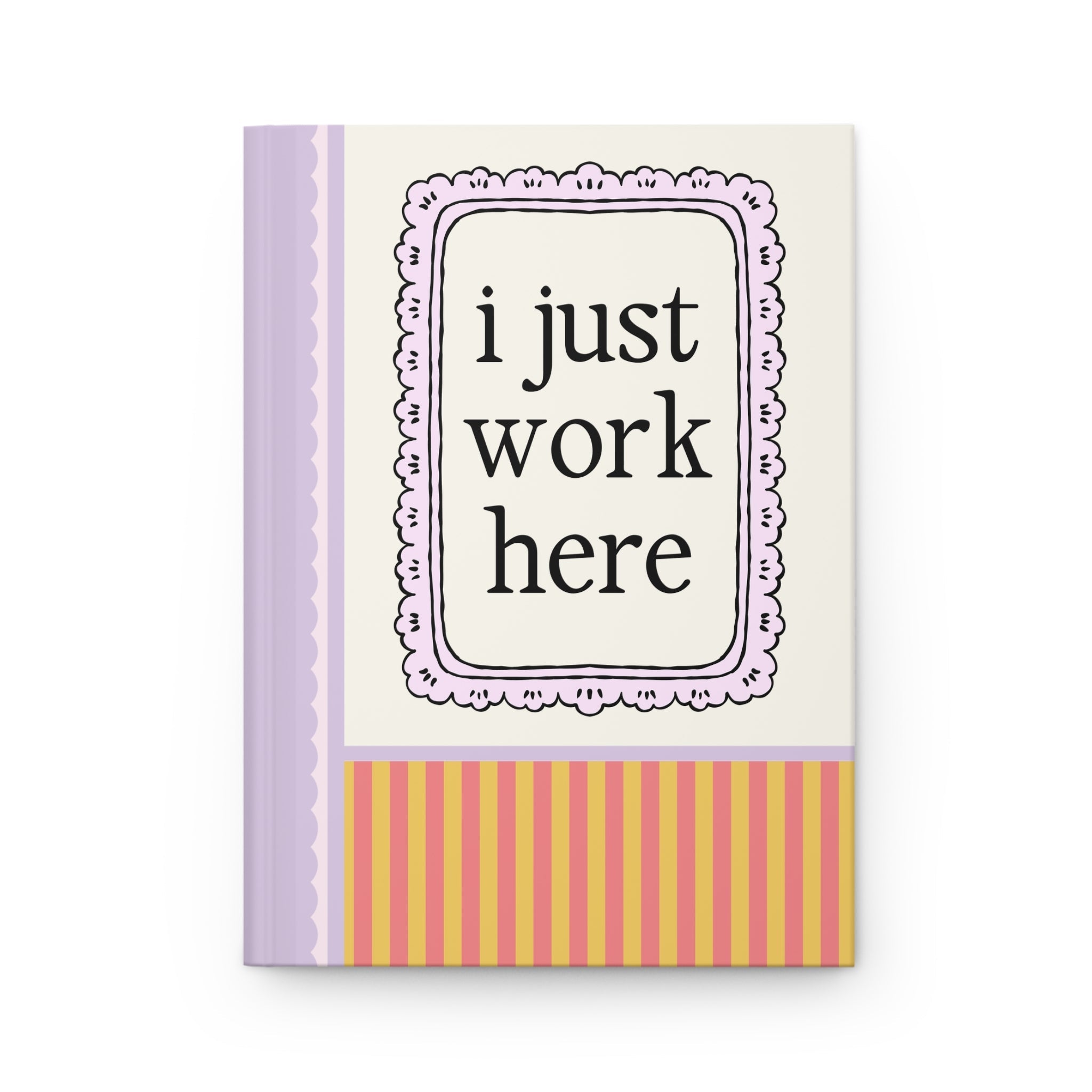 I Just Work Here - Opal and June