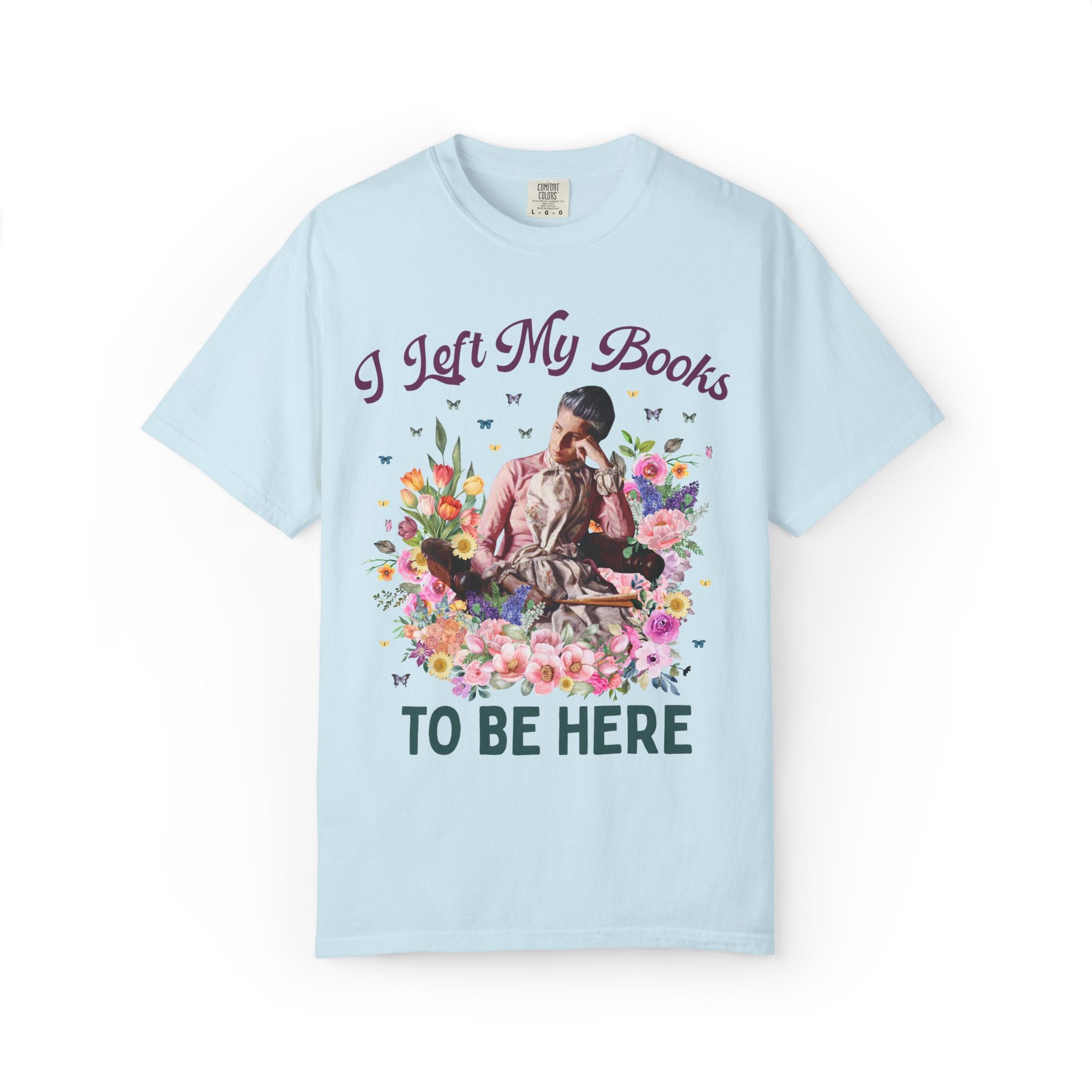 I Left My Books to Be Here: Funny Bookish Art History Tee, Painting by Thomas Eakins, American Realism Art History T-Shirt with Flowers - Opal and June