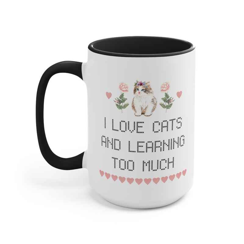 I Love Cats and Learning Too Much Coffee Mug - Opal and June