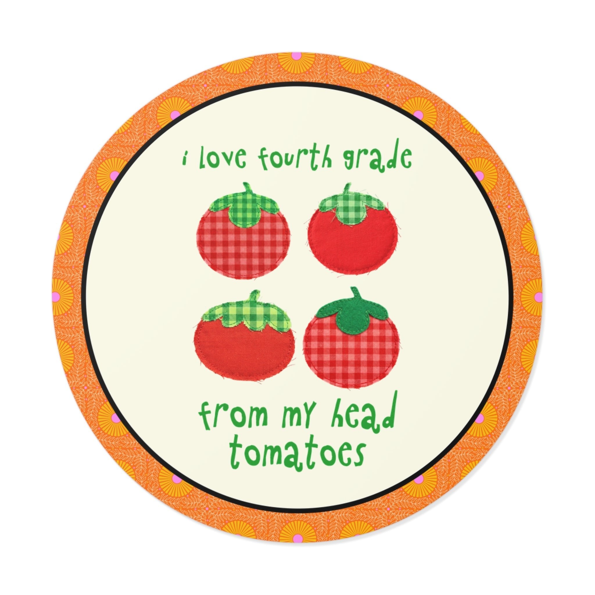 I Love Fourth Grade from My Head Tomatoes Sticker - Opal and June