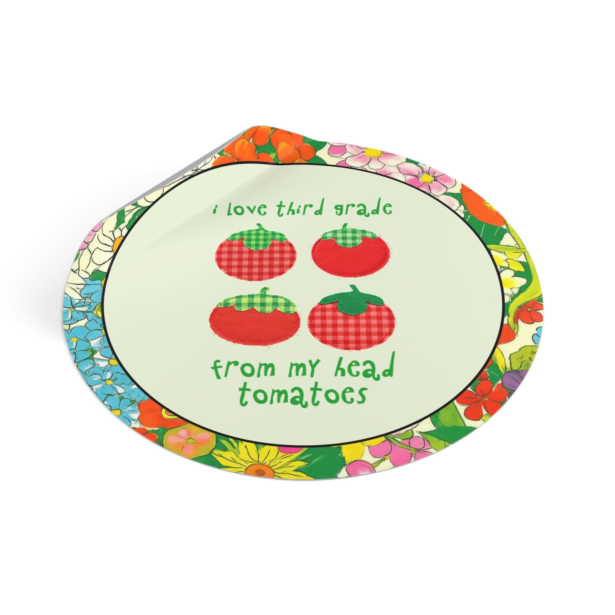 I Love Third Grade from My Head Tomatoes - Opal and June