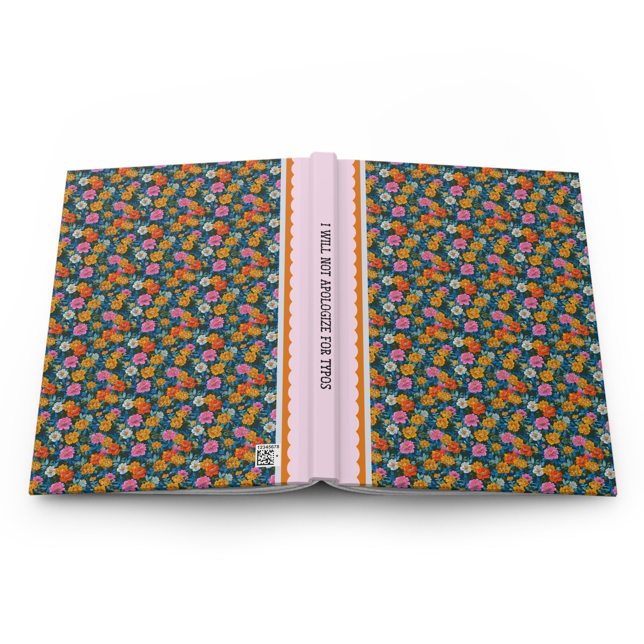 I Will Not Apologize for Typos Journal - Opal and June