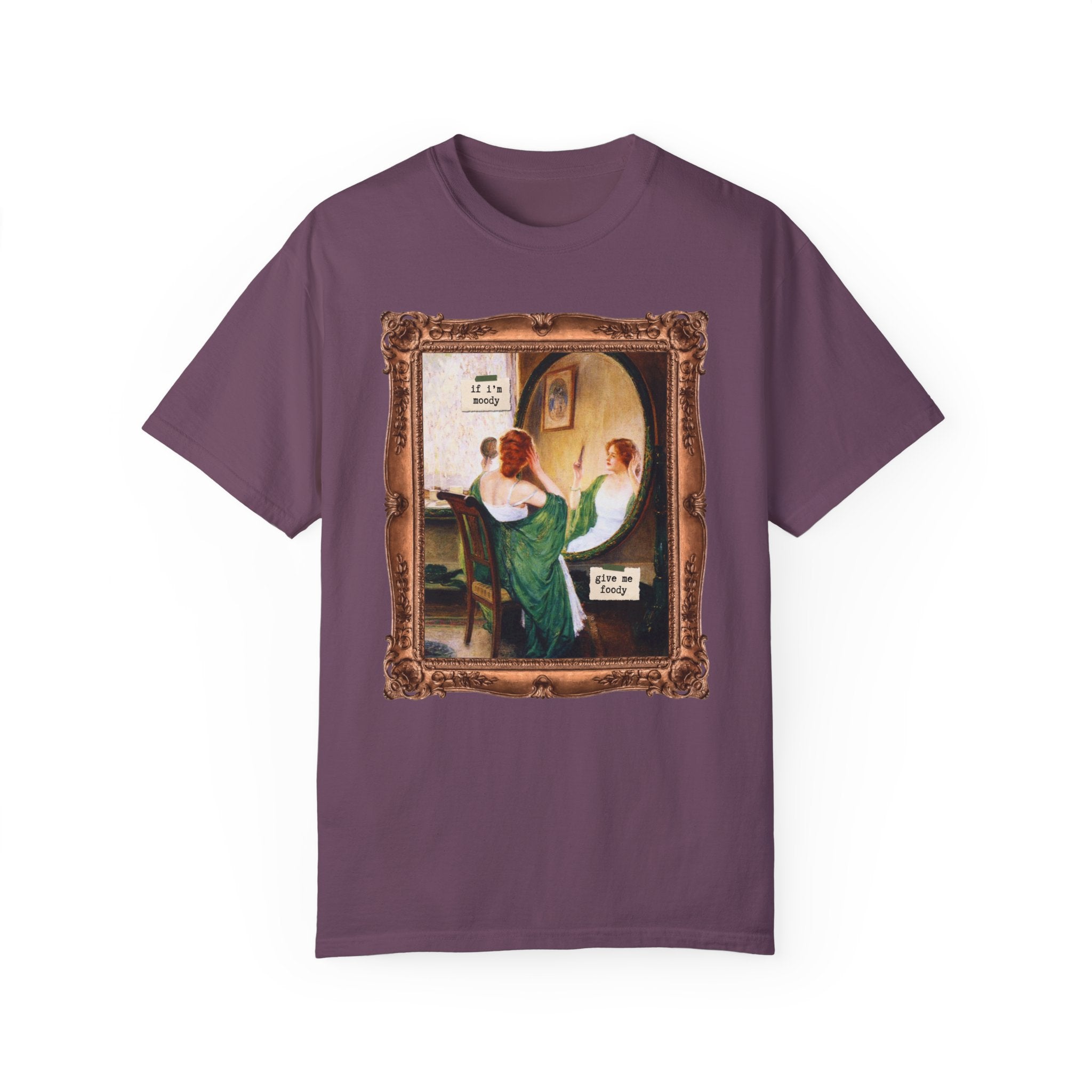 If I'm Moody Give Me Foody: Funny Saying Art History T-Shirt for Friend Who Loves Art, Sarcastic Humanites Major, Green Mirror by Guy Rose - Opal and June