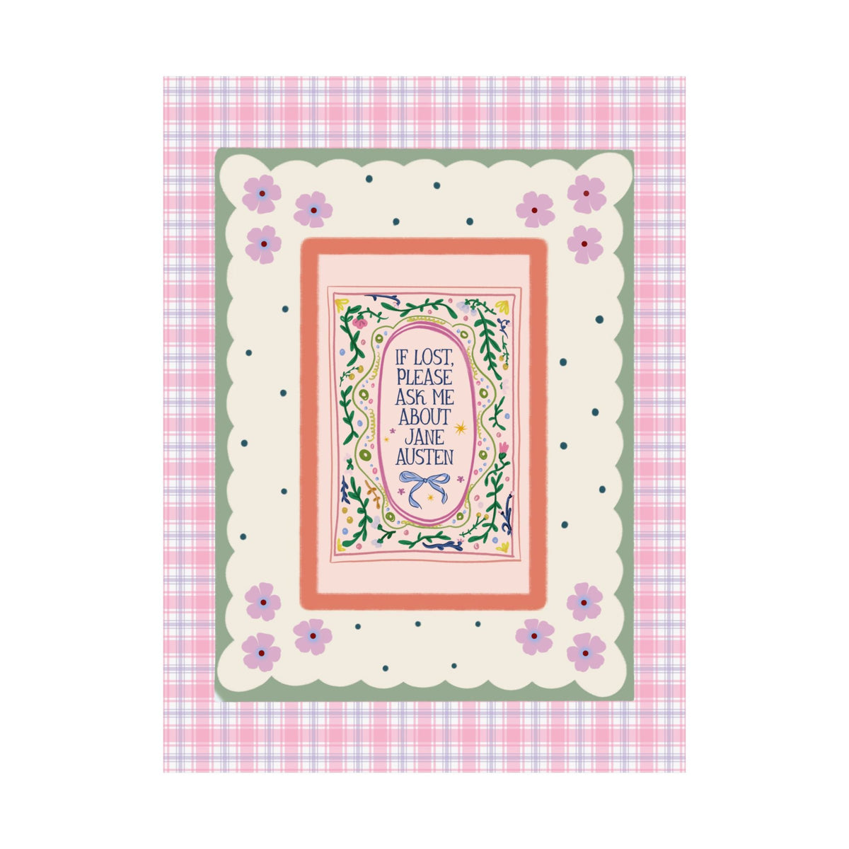 If Lost, Please Ask Me About Jane Austen Poster Print: Funny Book Lover Classic Literature Bookworm Poster for Romance Reader or English Professor - Opal and June