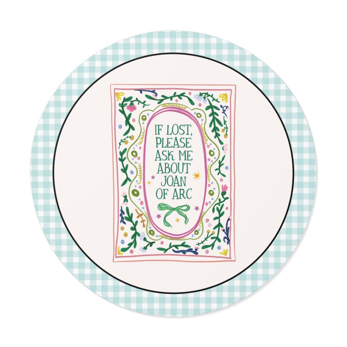 If Lost Please Ask Me About Joan of Arc Tee Shirt: Women's French History Buff Sticker, 100 Years War European History Teacher Sticker - Opal and June