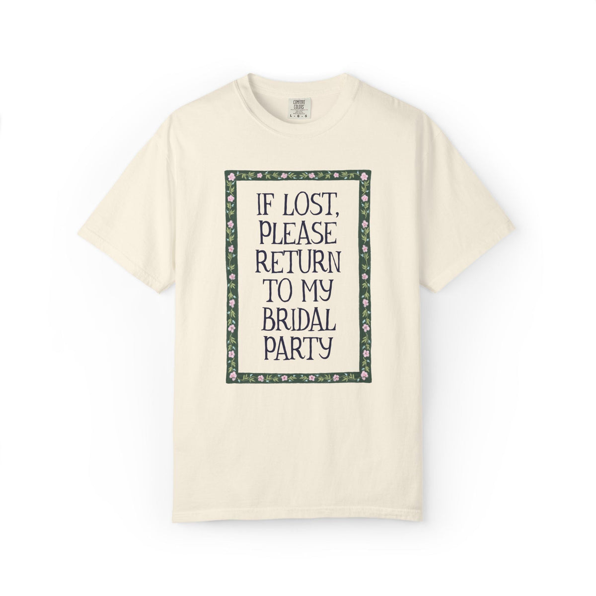 If Lost, Please Return to My Bridal Party: Funny Newly Engaged Bachelorette T-Shirt for Bachelorette Party or Wedding Weekend - Opal and June