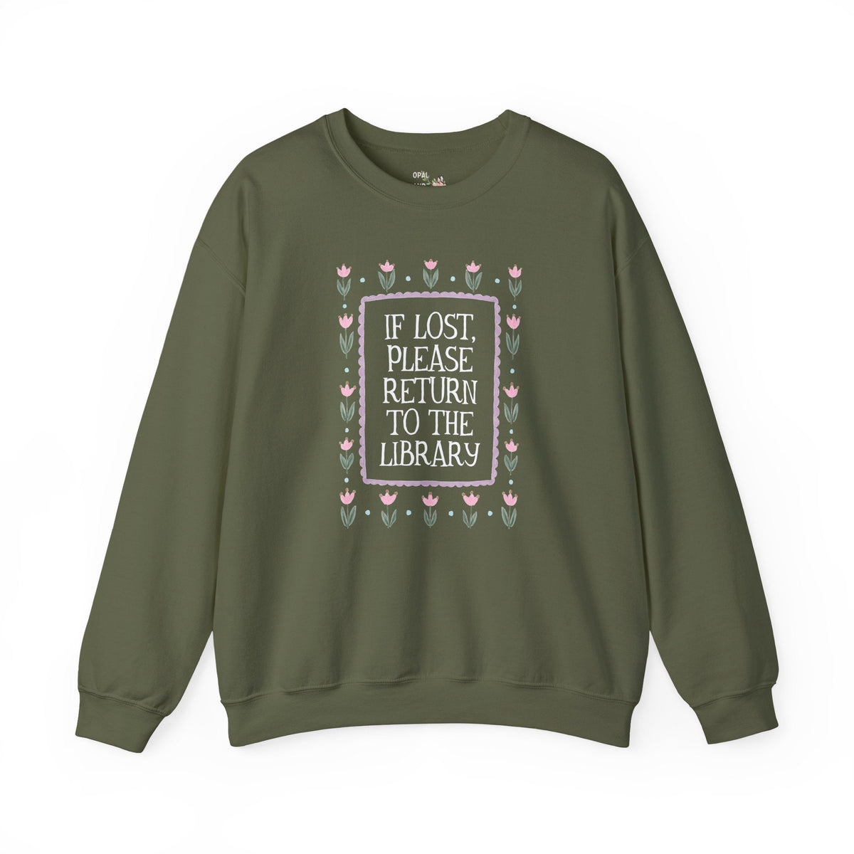 If Lost Please Return to the Library Sweatshirt - Opal and June