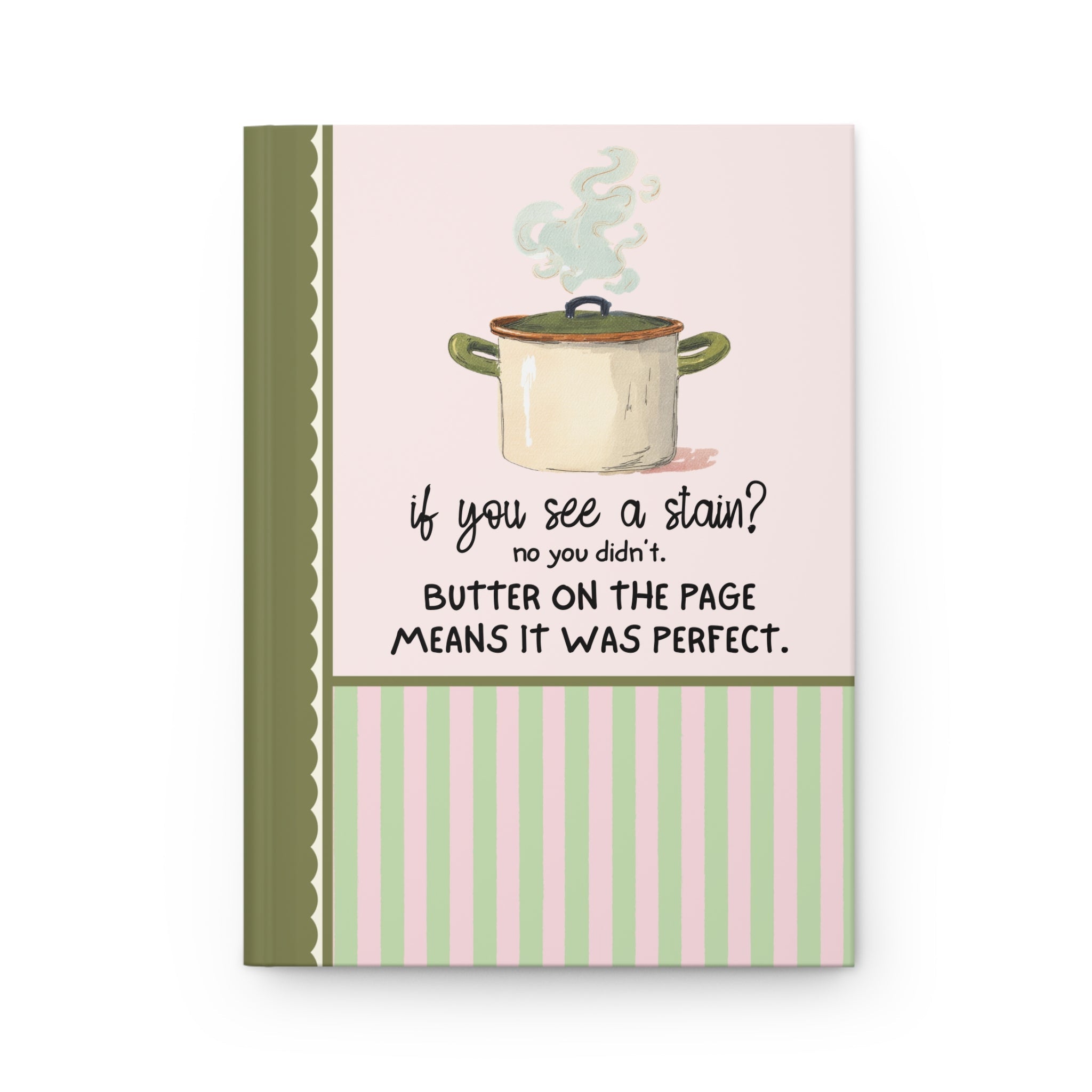 If You See a Stain? Recipe Notebook - Opal and June