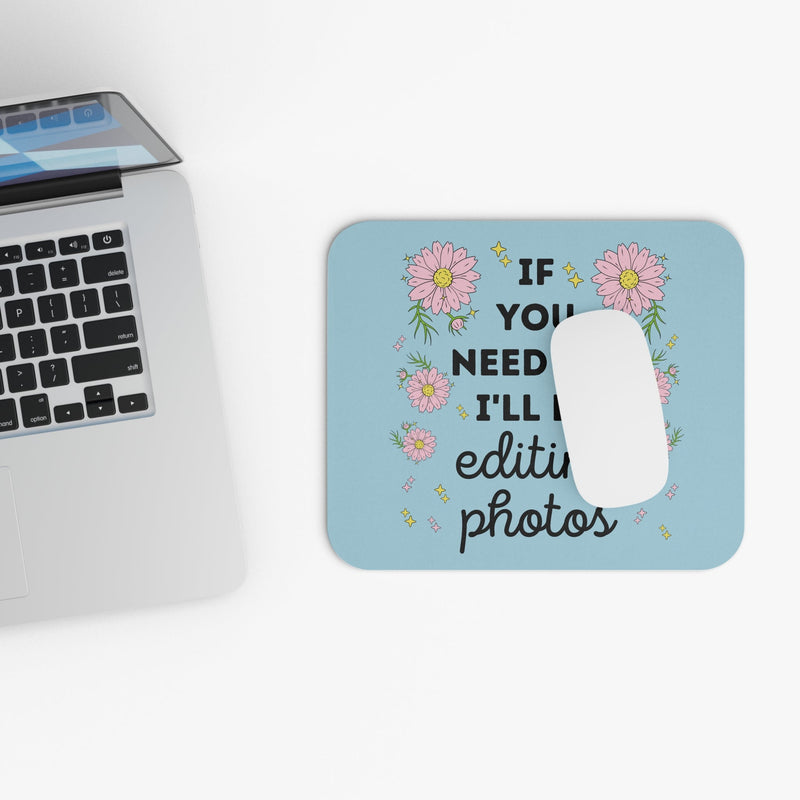 I'll Be Editing Photos - Opal and June