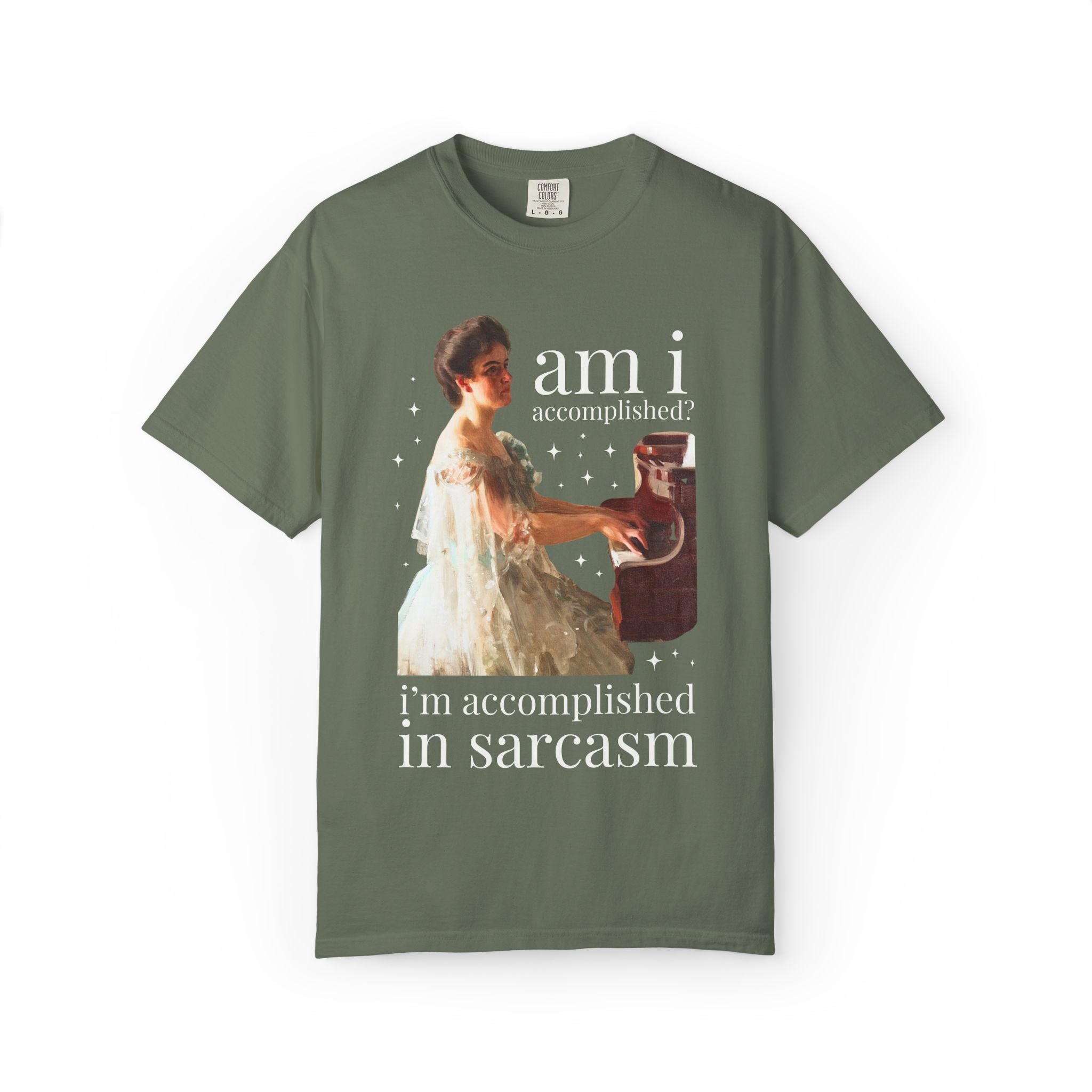 I'm Accomplished in Sarcasm Tee - Opal and June