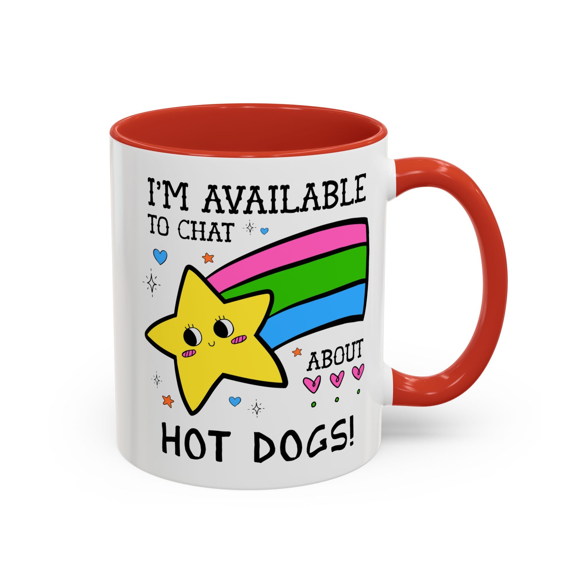 I'm Available to Chat About Hot Dogs Coffee Mug: Funny Saying Hot Dog Lover Present for Dad Who Loves Hot Dogs and Grilling - Opal and June