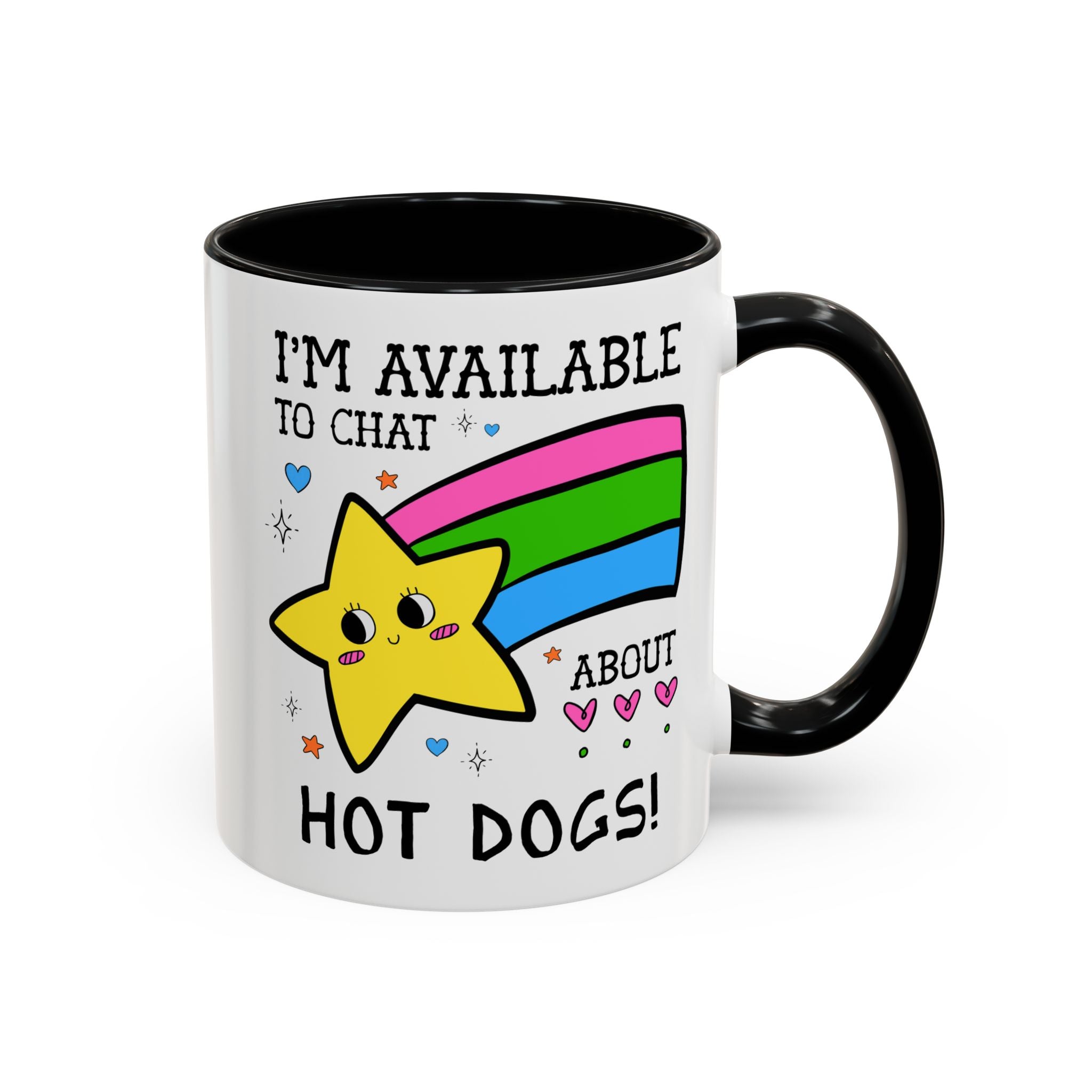 I'm Available to Chat About Hot Dogs Coffee Mug: Funny Saying Hot Dog Lover Present for Dad Who Loves Hot Dogs and Grilling - Opal and June