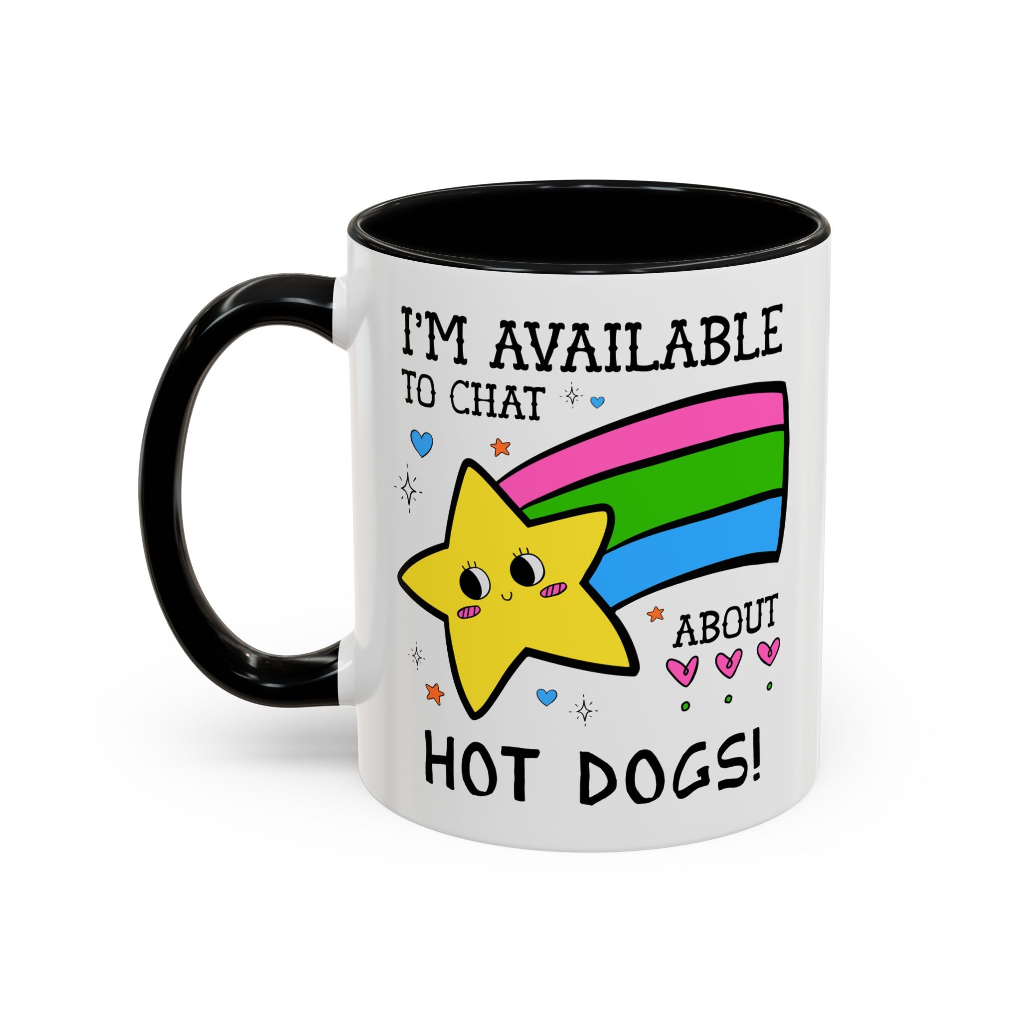 I'm Available to Chat About Hot Dogs Coffee Mug: Funny Saying Hot Dog Lover Present for Dad Who Loves Hot Dogs and Grilling - Opal and June