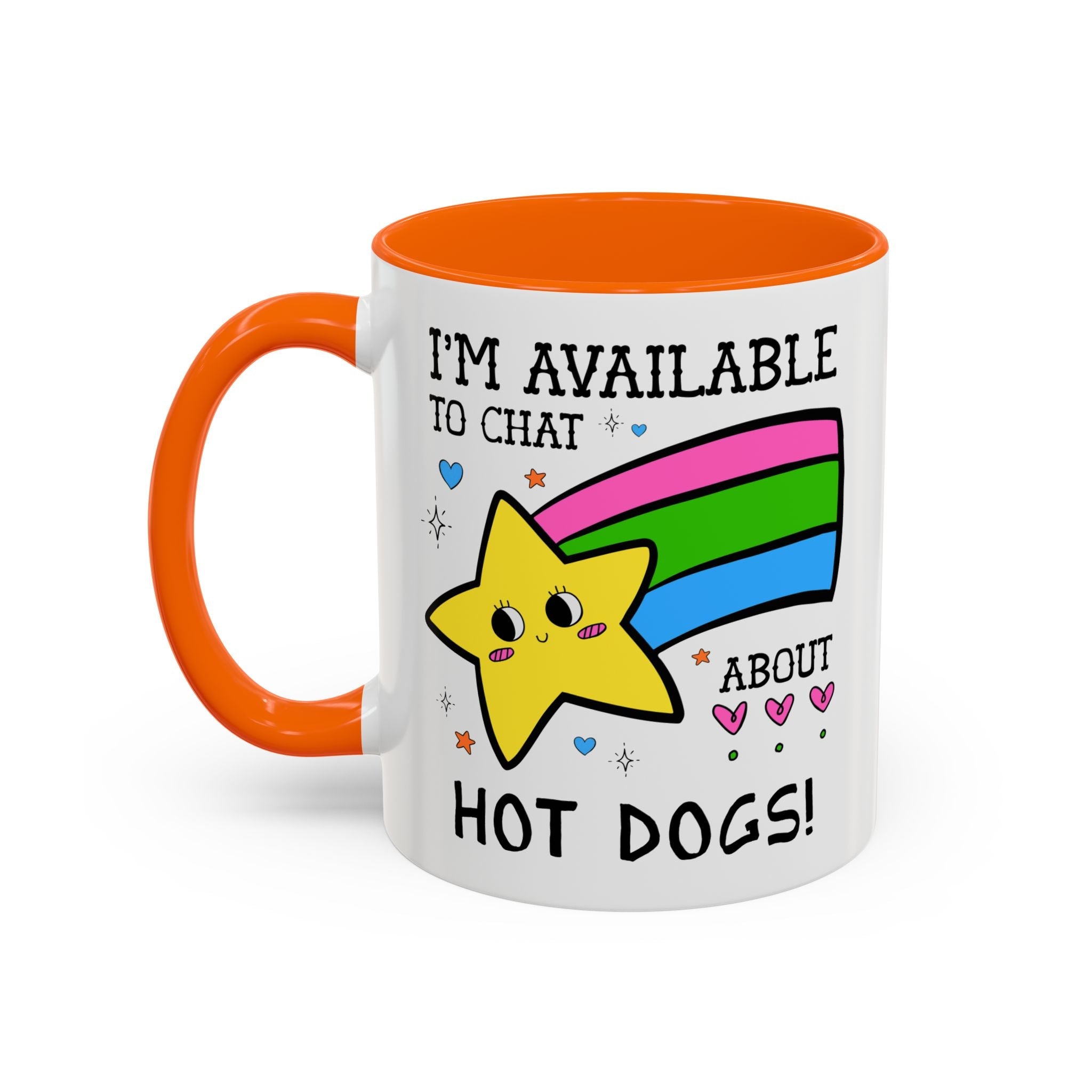 I'm Available to Chat About Hot Dogs Coffee Mug: Funny Saying Hot Dog Lover Present for Dad Who Loves Hot Dogs and Grilling - Opal and June