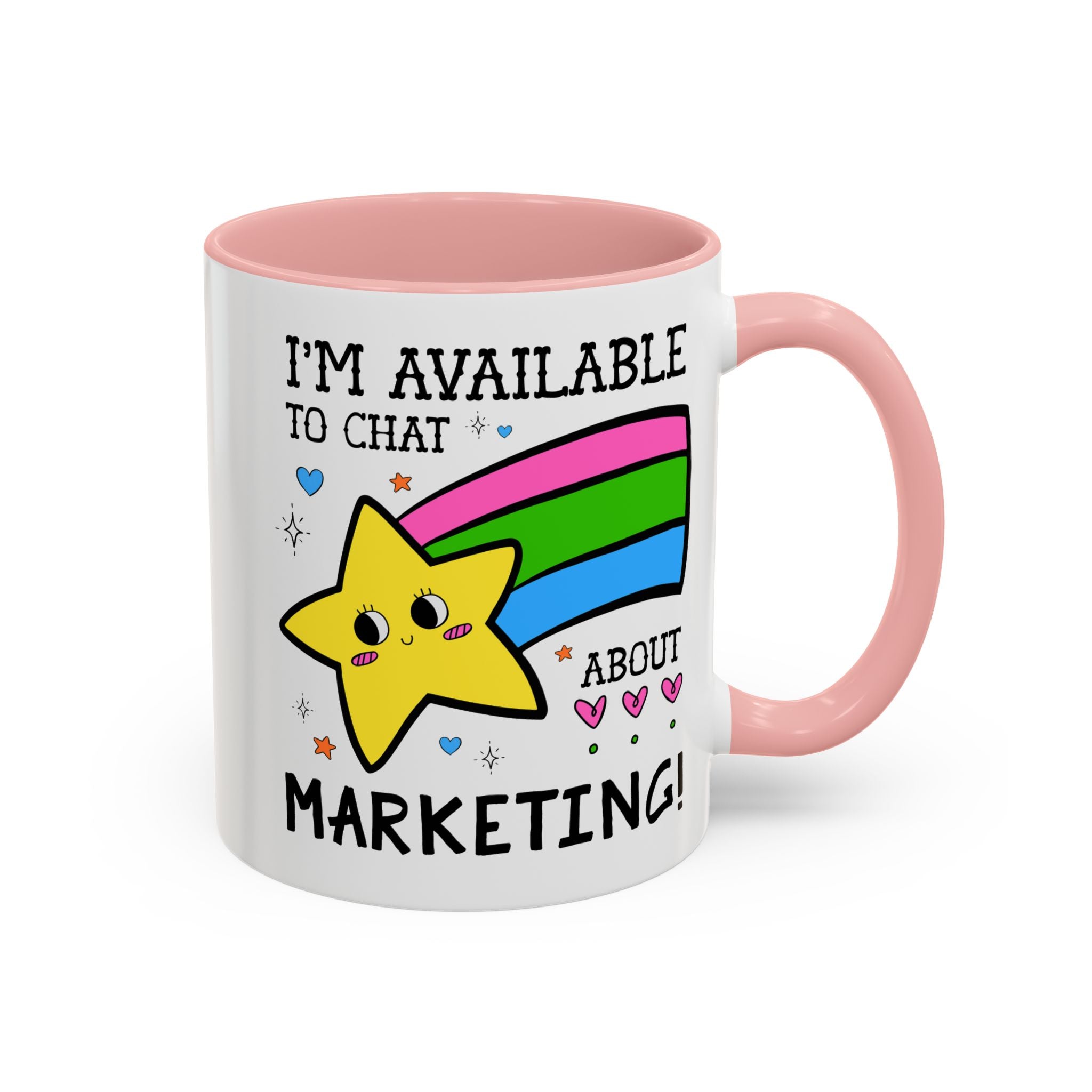 I'm Available to Chat About Marketing Coffee Mug: Cute and Silly Marketing Major Gift for Student Gradating with a Marketing Degree - Opal and June