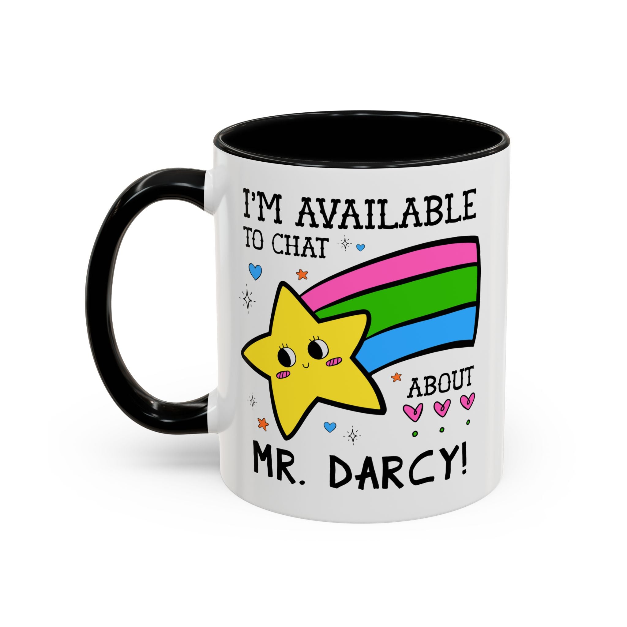 I'm Available to Chat About Mr. Darcy Coffee Mug: Funny Saying Romance Reader Gift for Jane Austen Bookworm - Opal and June