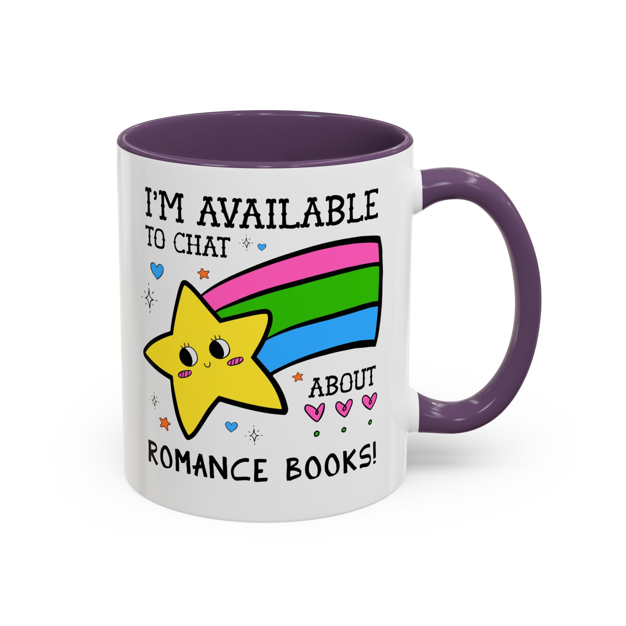 I'm Available to Chat About Romance Books Coffee Mug: Funny Saying Book Lover Gift Idea for Bookworm Who Loves Romance Novels, 11 Oz Mug - Opal and June