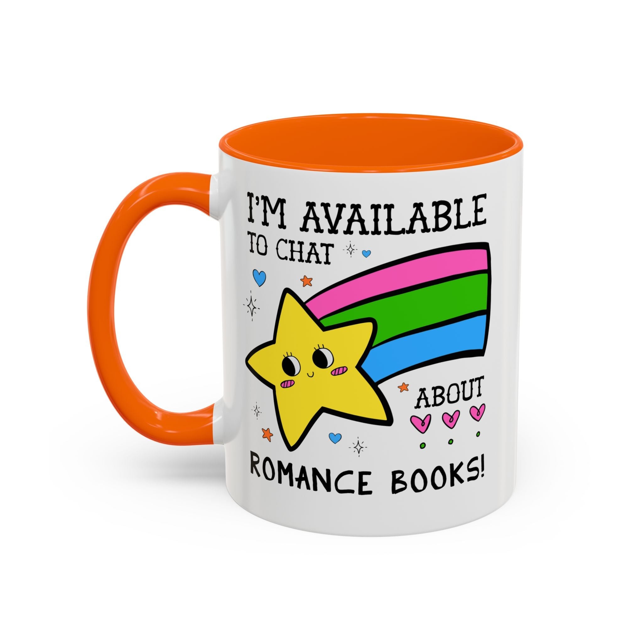 I'm Available to Chat About Romance Books Coffee Mug: Funny Saying Book Lover Gift Idea for Bookworm Who Loves Romance Novels, 11 Oz Mug - Opal and June