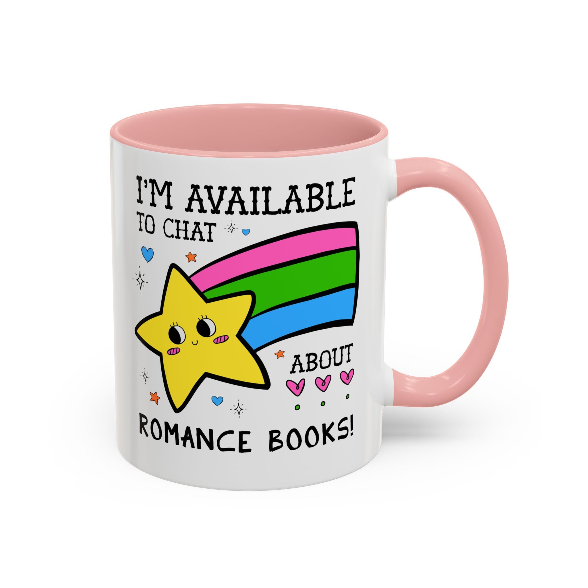 I'm Available to Chat About Romance Books Coffee Mug: Funny Saying Book Lover Gift Idea for Bookworm Who Loves Romance Novels, 11 Oz Mug - Opal and June