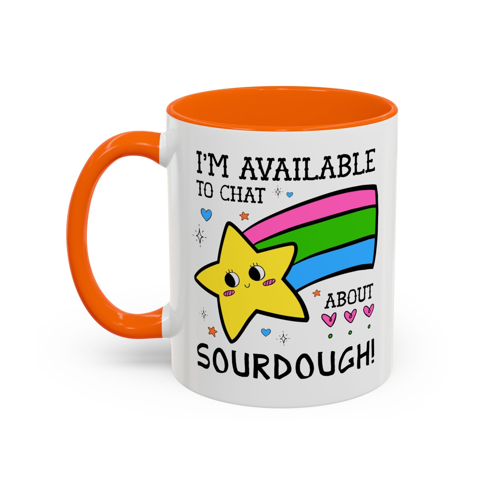 I'm Available to Chat About Sourdough Coffee Mug: Funny Saying 11 Oz Coffee Mug for Friend who Bakes Sourdough Bread - Opal and June