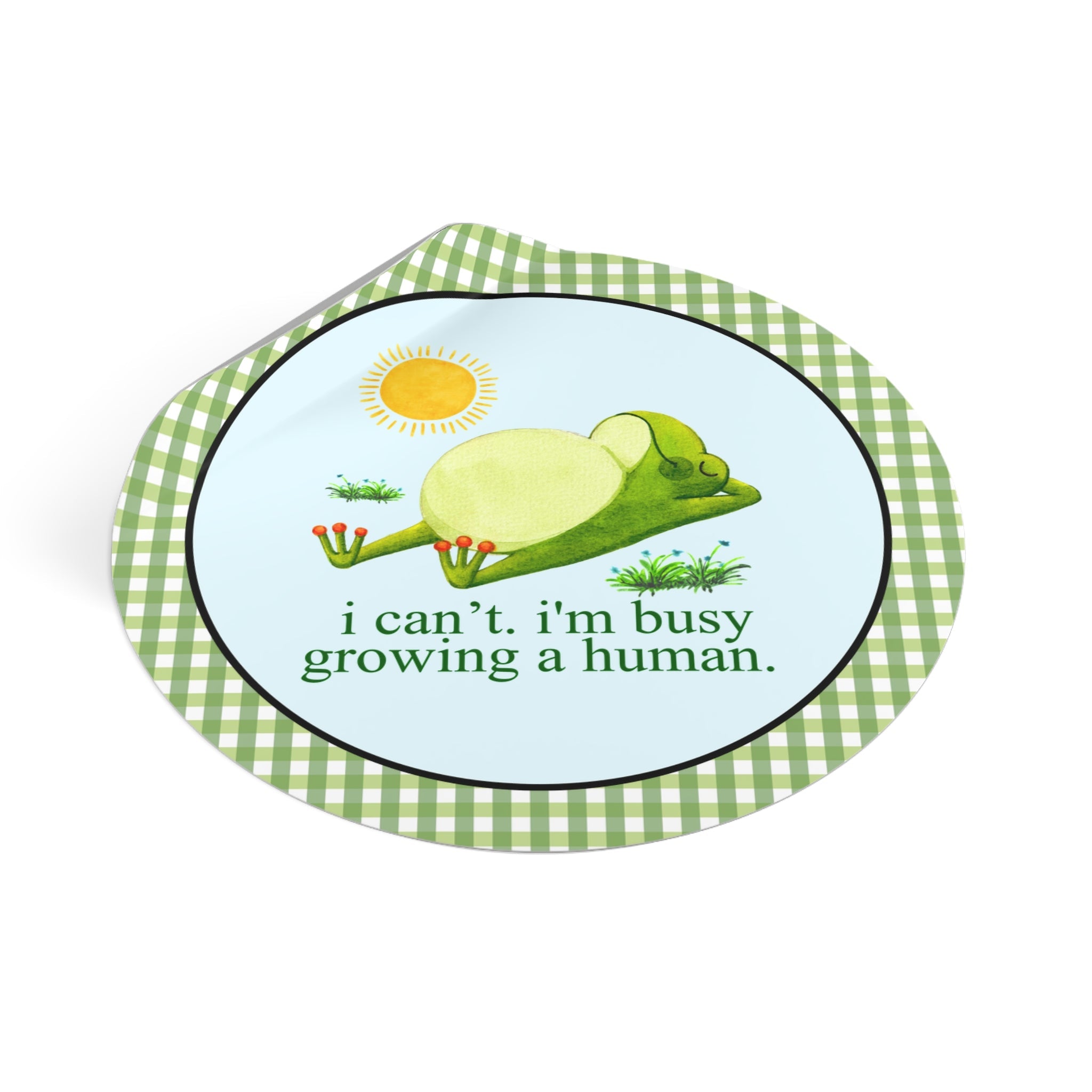 I'm Busy Growing a Human Sticker - Opal and June