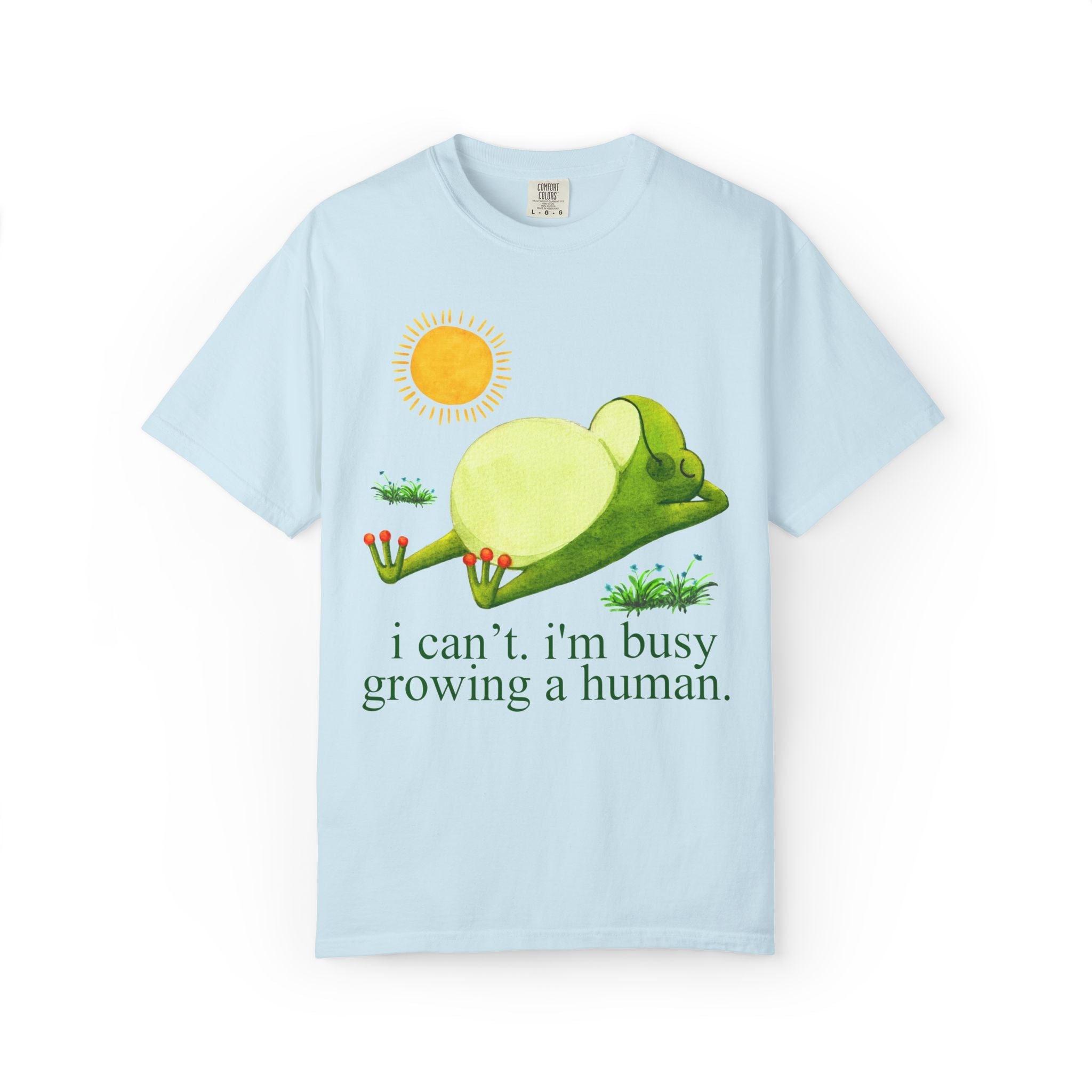 I'm Busy Growing a Human Tee - Opal and June