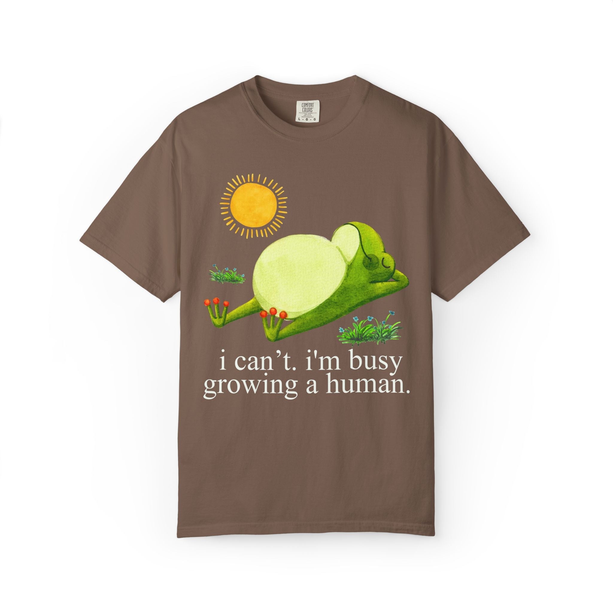 I'm Busy Growing a Human Tee - Opal and June