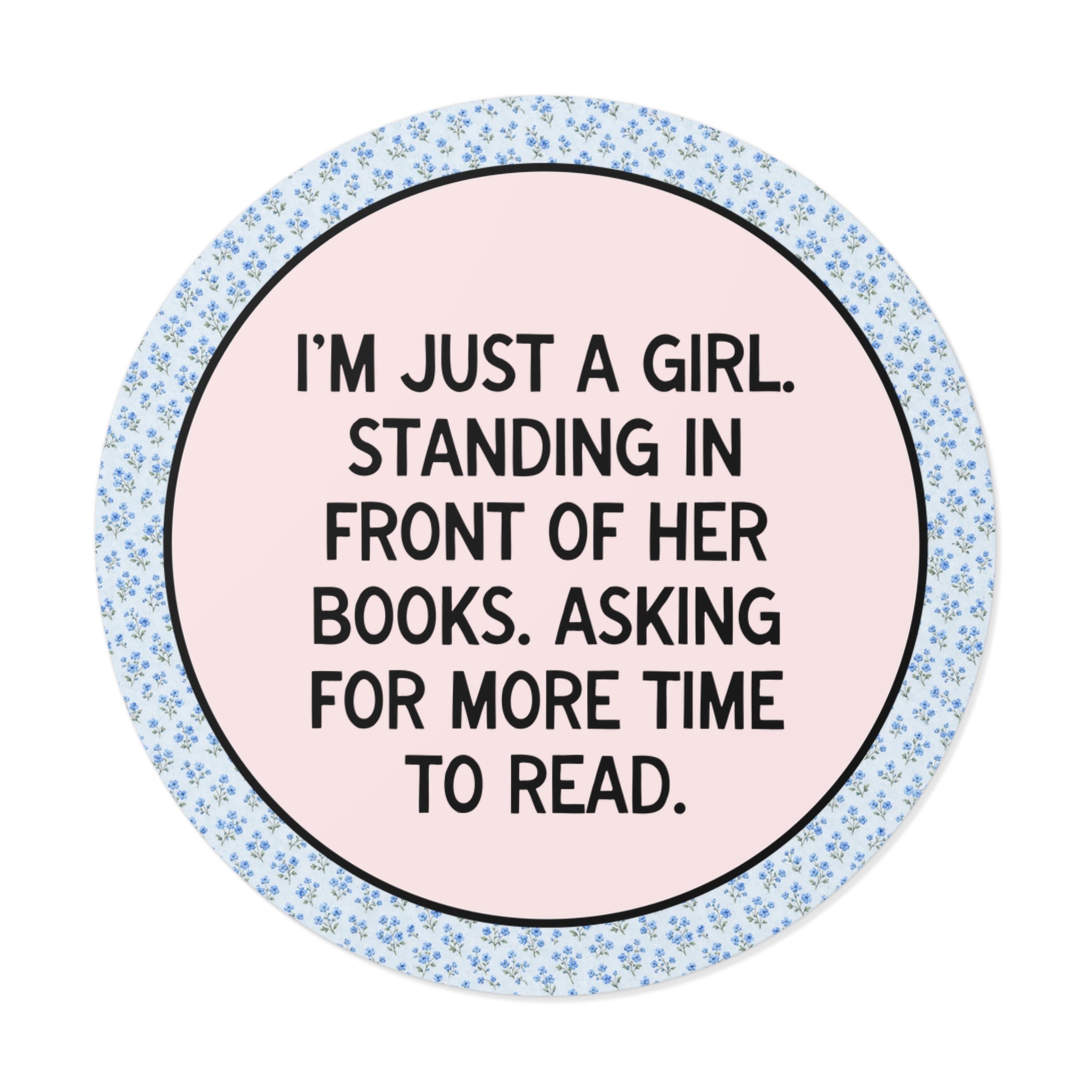 I'm Just a Girl Standing in Front of Her Books, Asking for More Time to Read - Opal and June