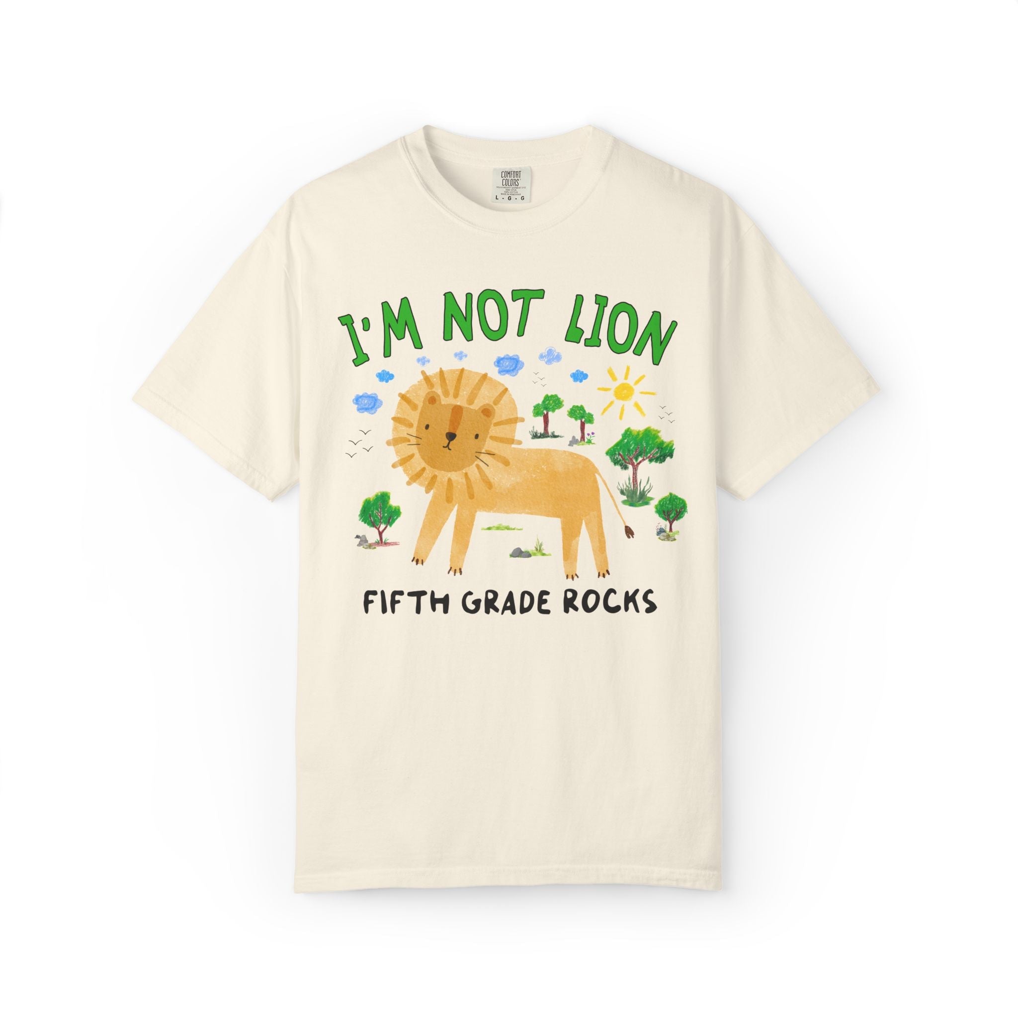 I'm Not Lion Fifth Grade Rocks Tee Shirt for Teacher Who Loves Animals, Silly Dreamcore Back to School or Testing Day T-Shirt with Positive Affirmation - Opal and June