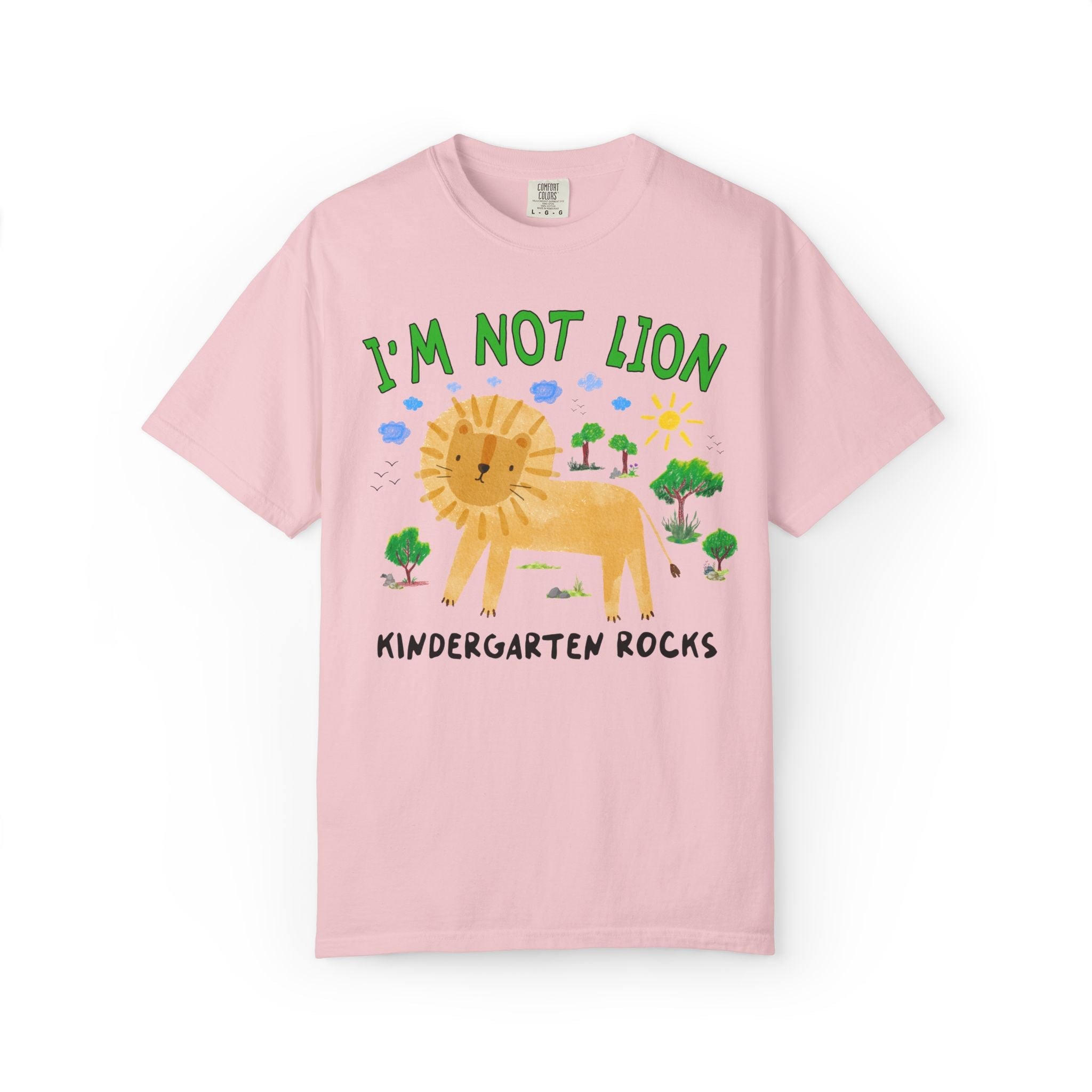 I'm Not Lion Kindergarten Rocks Tee Shirt for Teacher Who Loves Animals, Silly Dreamcore Back to School or Testing Day T-Shirt with Positive Affirmation - Opal and June