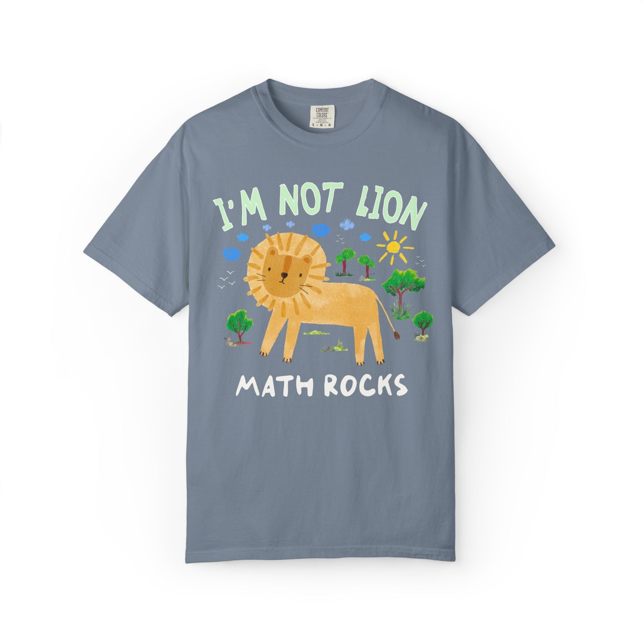 I'm Not Lion Math Rocks Tee Shirt - Opal and June