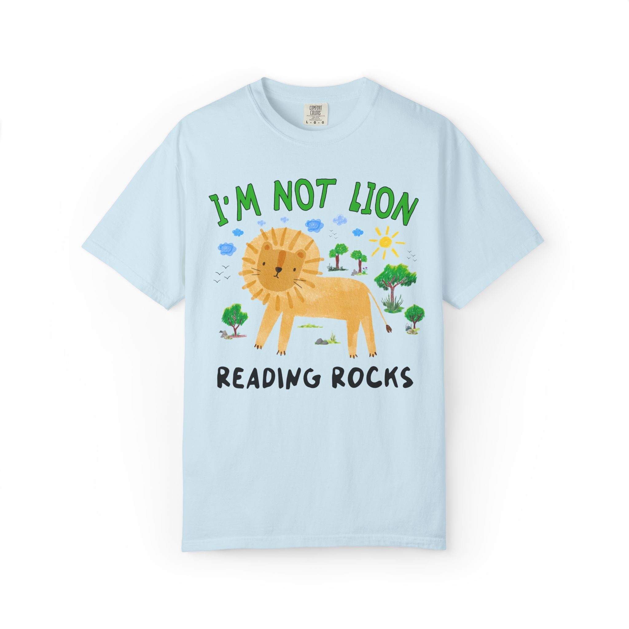 I'm Not Lion Reading Rocks Tee Shirt - Opal and June