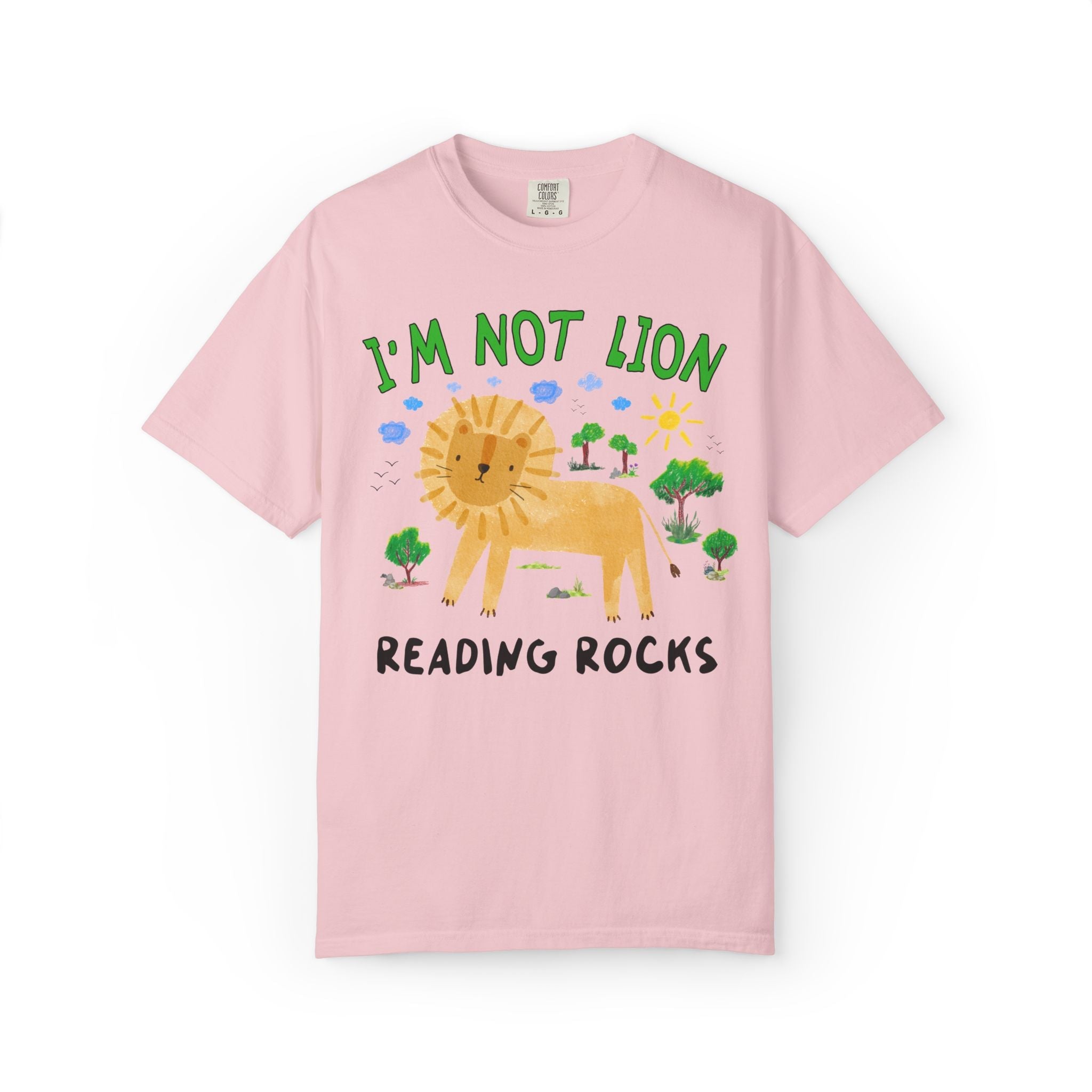 I'm Not Lion Reading Rocks Tee Shirt - Opal and June