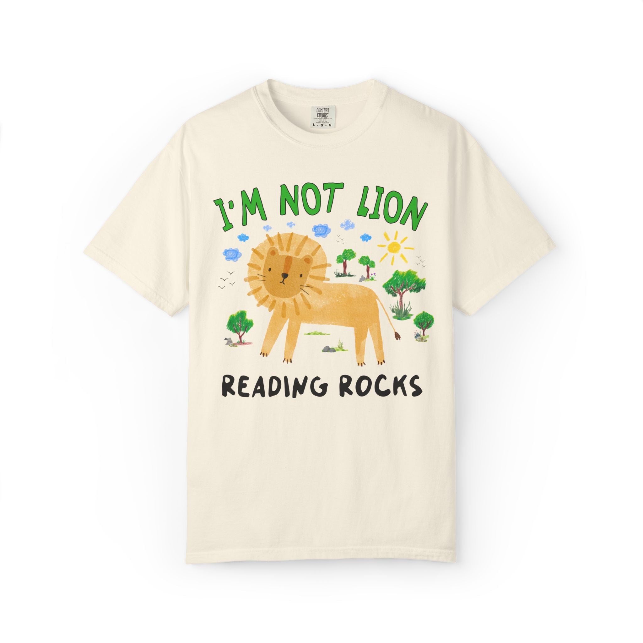 I'm Not Lion Reading Rocks Tee Shirt - Opal and June