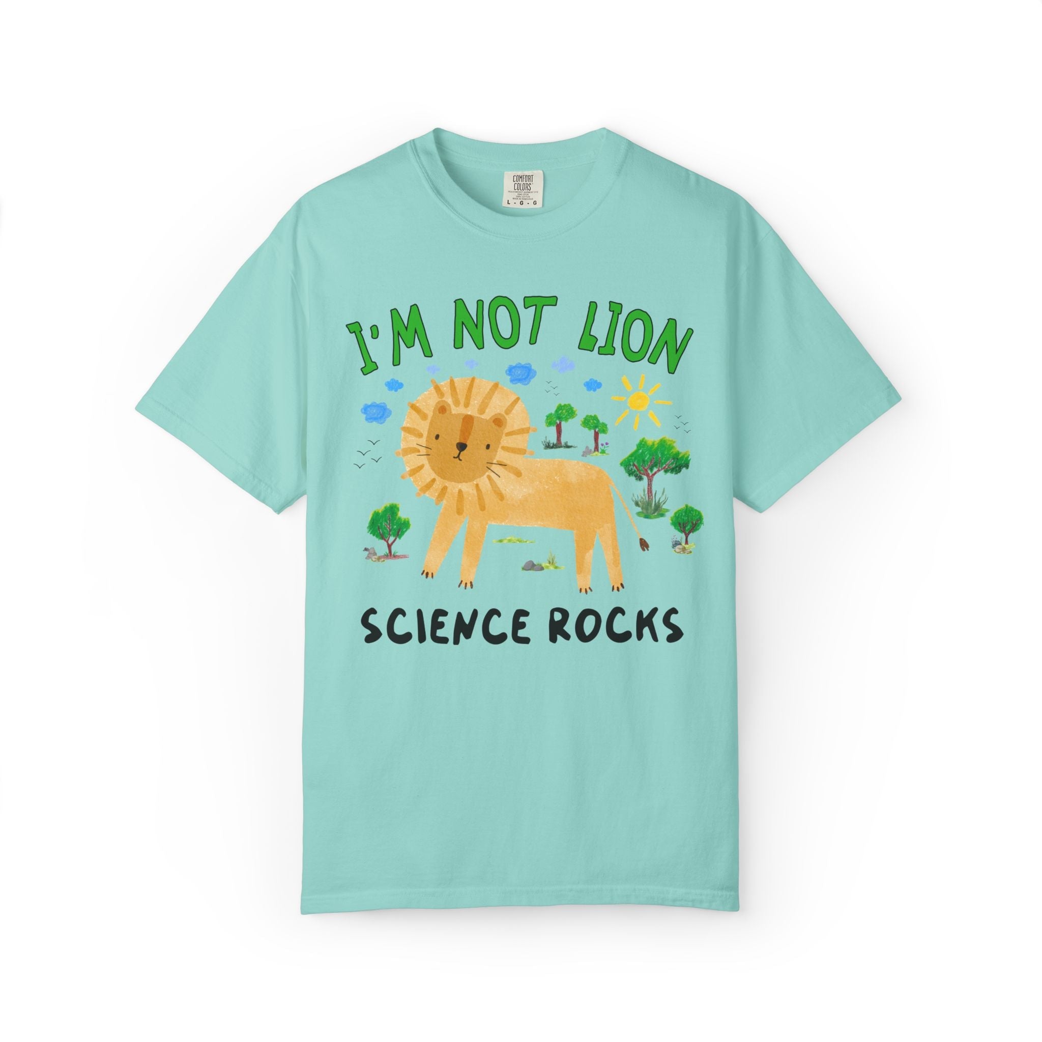 I'm Not Lion Science Rocks Tee Shirt for Teacher Who Loves Animals, Silly Dreamcore Back to School or Testing Day T-Shirt with Positive Affirmation - Opal and June