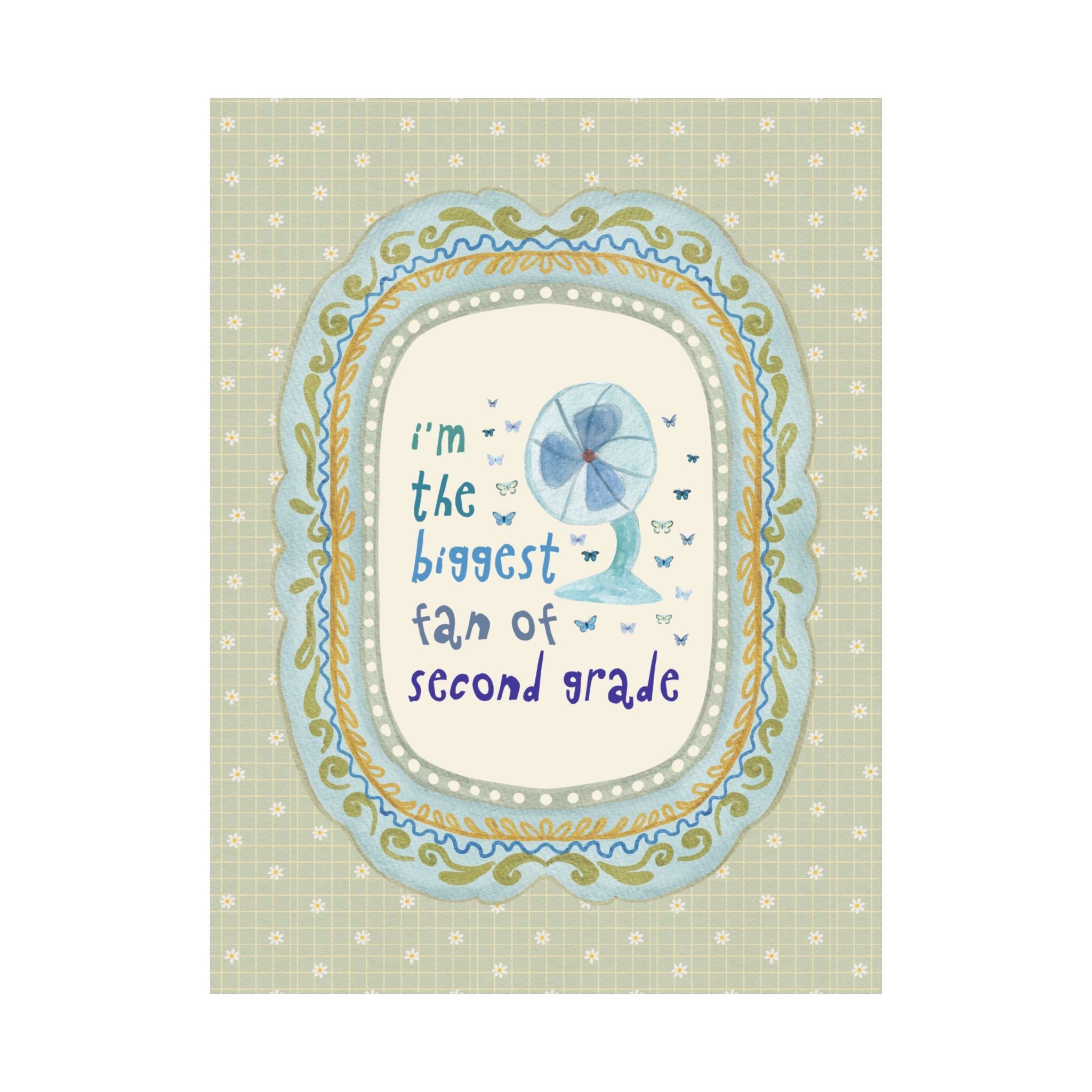 I'm the Biggest Fan of Second Grade Wall Print - Opal and June